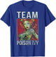 DC Comics Batman Team Poison Ivy Big Face Poster T-Shirt - T-Shirt | Royal