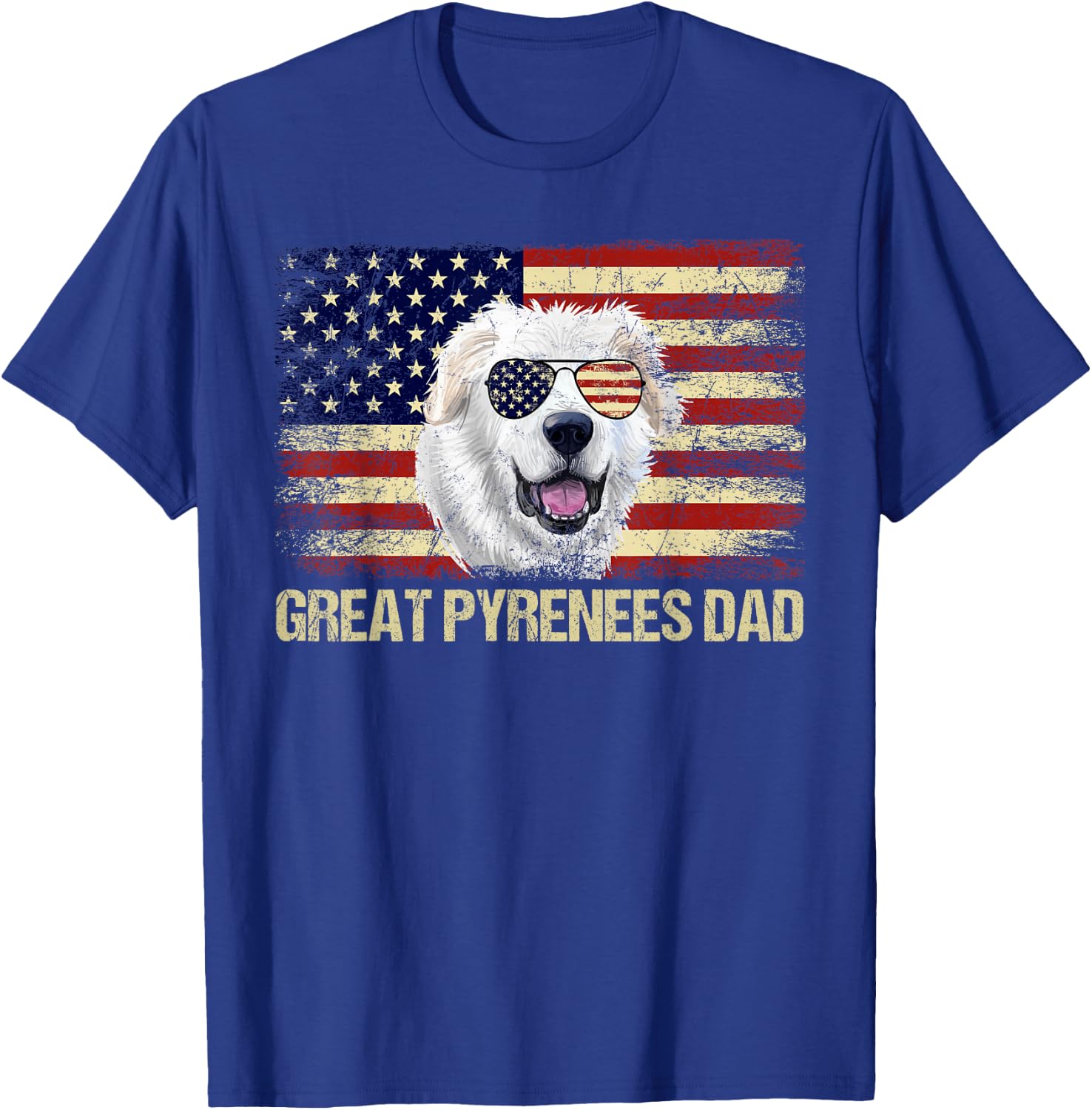 Vintage Great Pyrenees Dad American Flag USA 4th Of July Women Men T-Shirt - T-Shirt | Royal