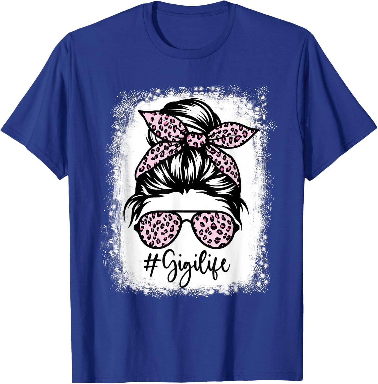 Bleached Gigi Life Messy Bun Leopard Print Mothers Day T-Shirt - T-Shirt | Royal