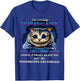 I'm Currently Unmedicated And Unsupervised T-Shirt - T-Shirt | Royal