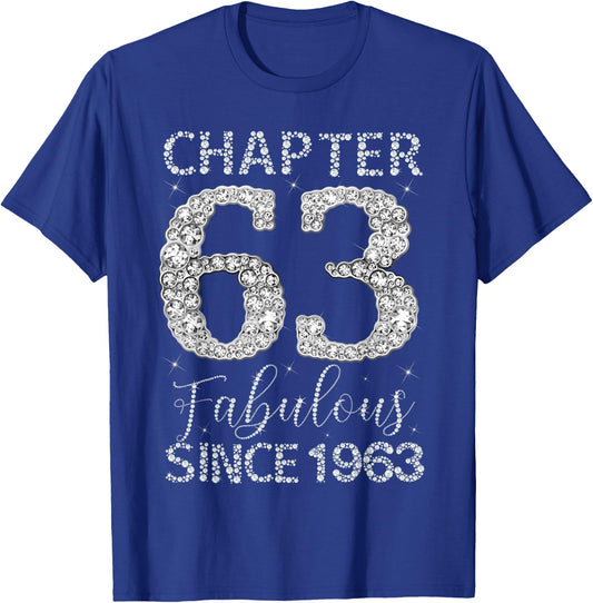Chapter 63 Fabulous Since 1963 Happy 63rd Birthday Girl Lady T-Shirt - T-Shirt | Royal