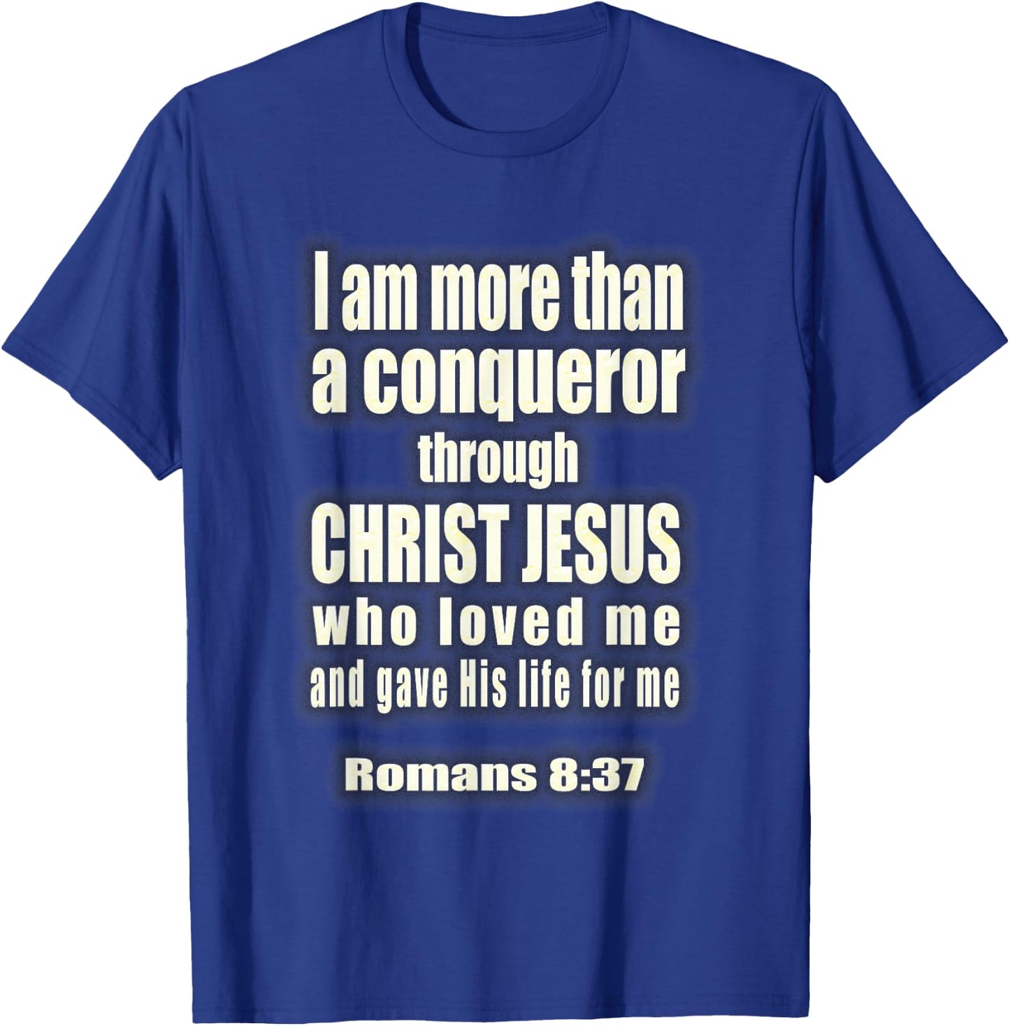 More Than A Conqueror Christian T-Shirt - T-Shirt | Royal