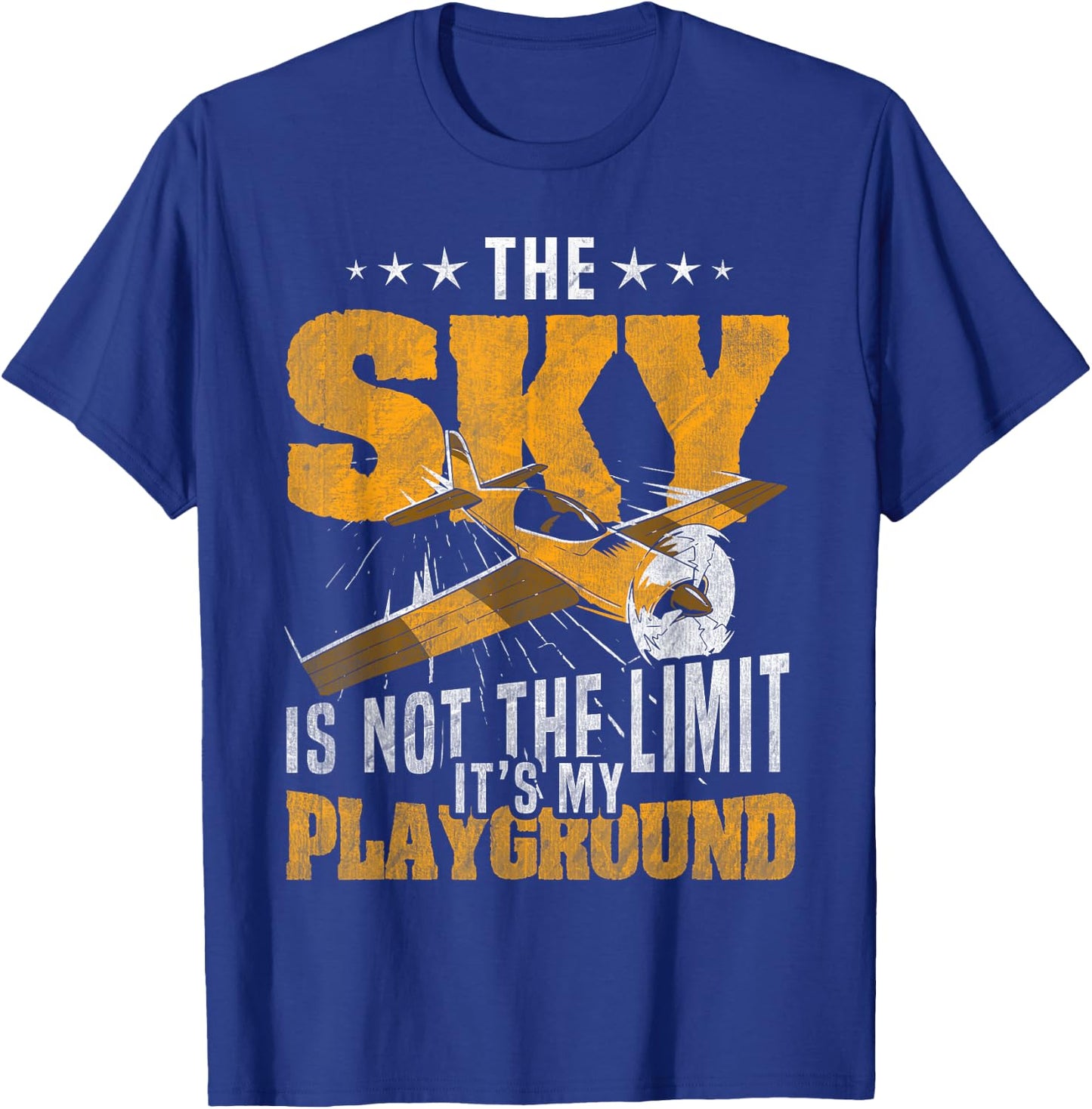 Sky Is Not The Limit Its My Playground RC Plane T-Shirt - T-Shirt | Royal