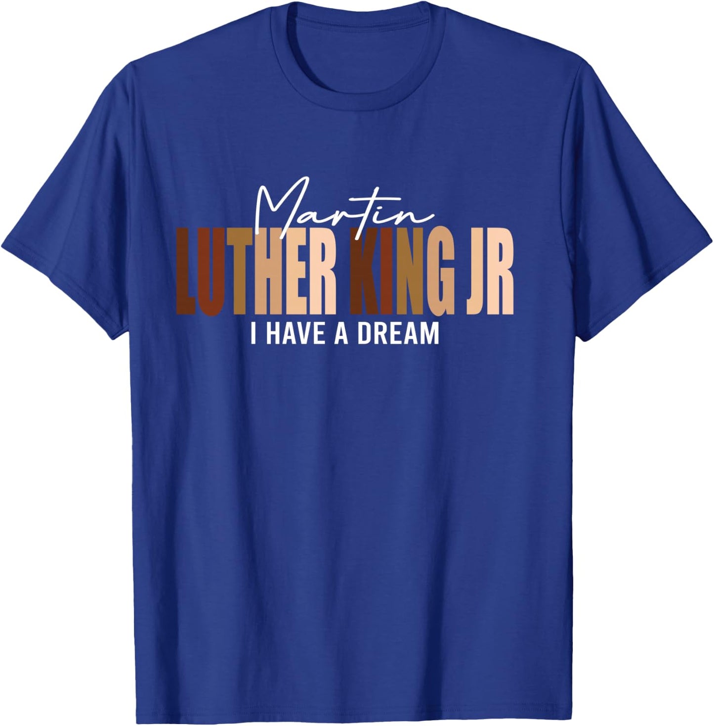 Melanin MLK Martin Luther King Jr. I Have Dream Cool T-Shirt - T-Shirt | Royal