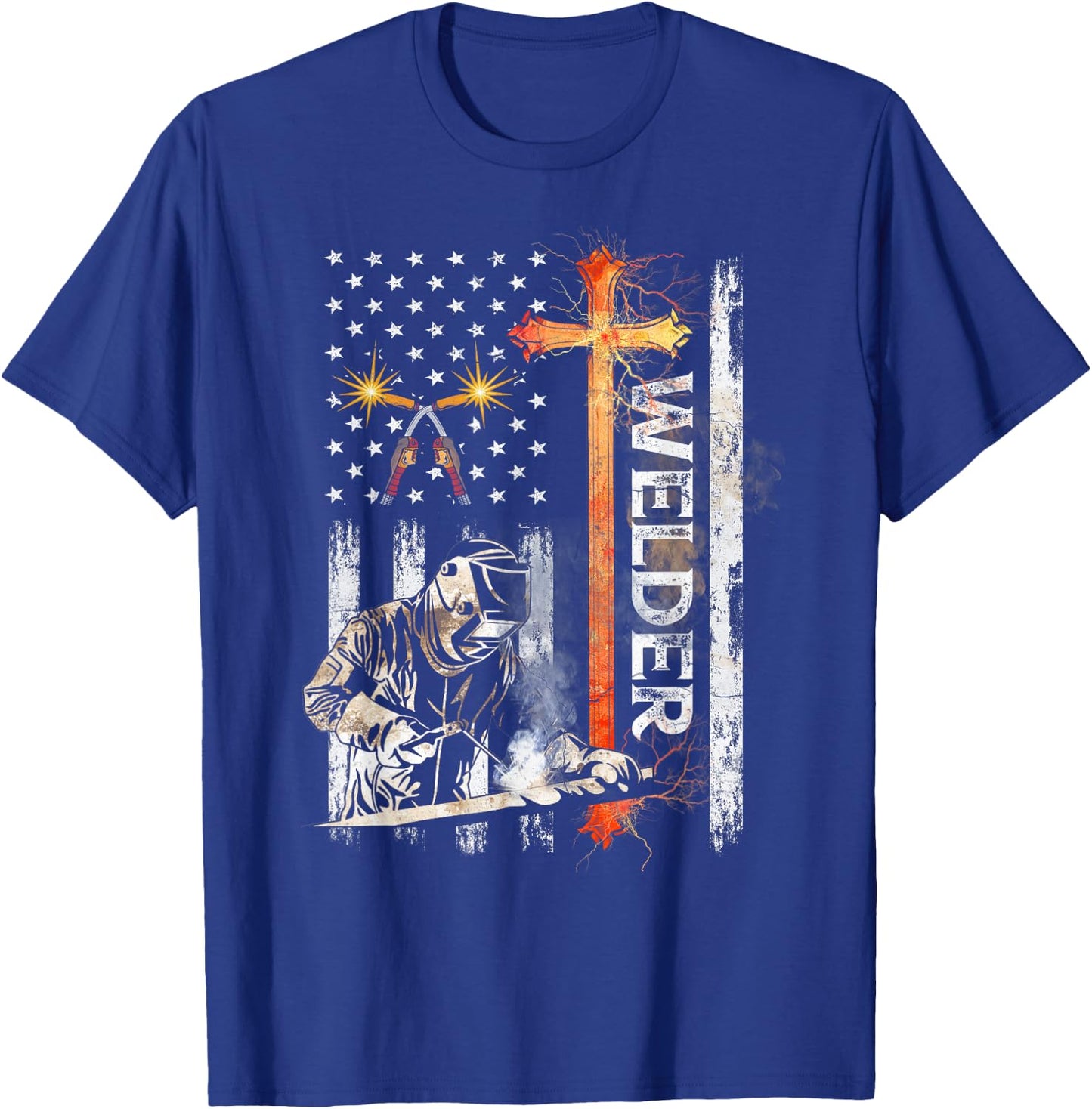 Welder American Flag Welding Faith Cross Christian T-Shirt - T-Shirt | Royal
