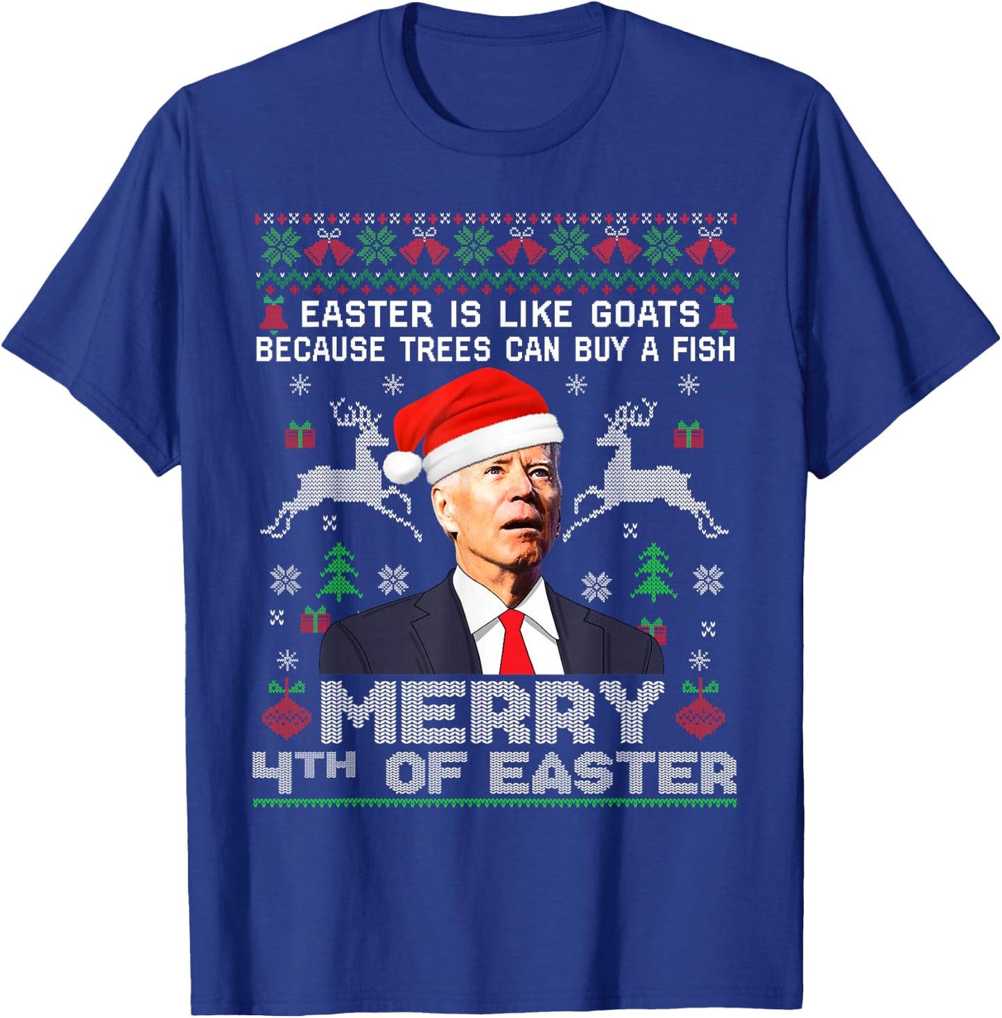 Merry 4th of Easter Funny Biden Ugly Christmas Sweater Men T-Shirt - T-Shirt | Royal