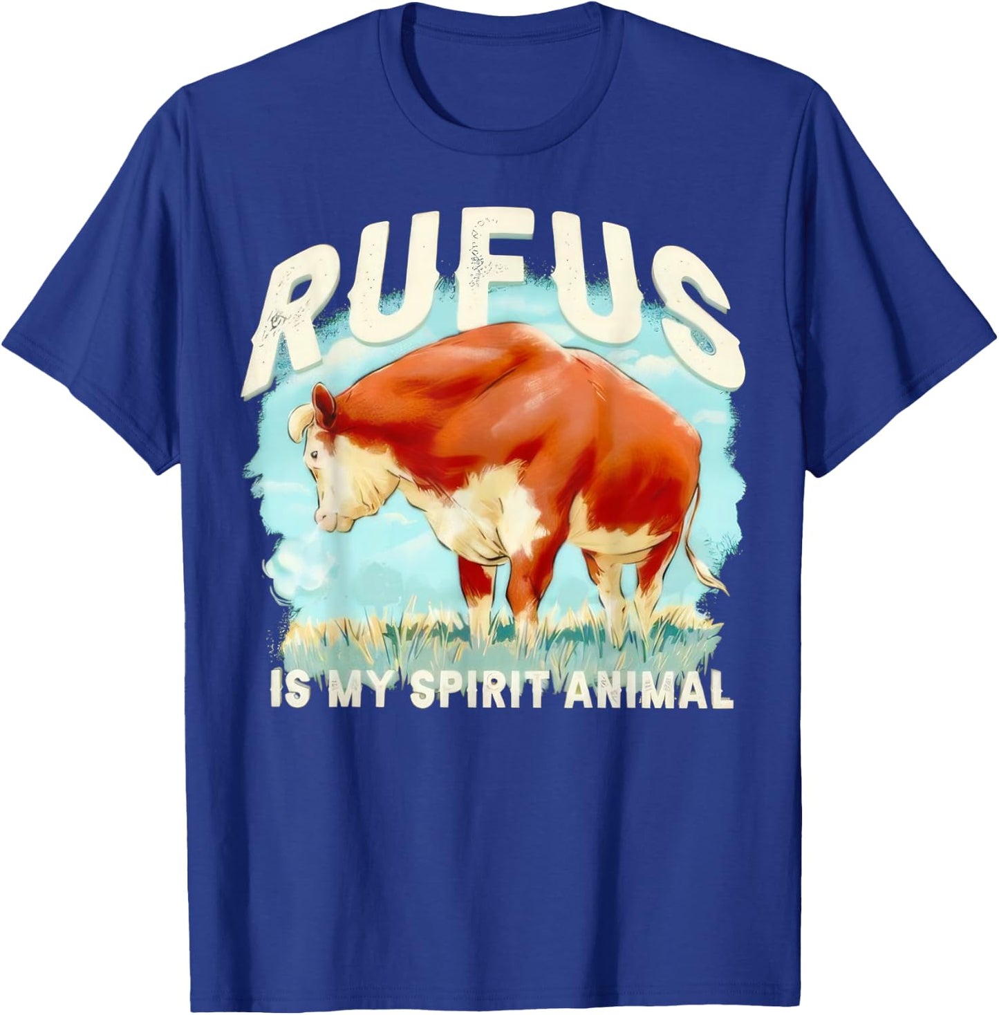 Rufus The Bull Rufus is My Spirit Animal T-Shirt - T-Shirt | Royal