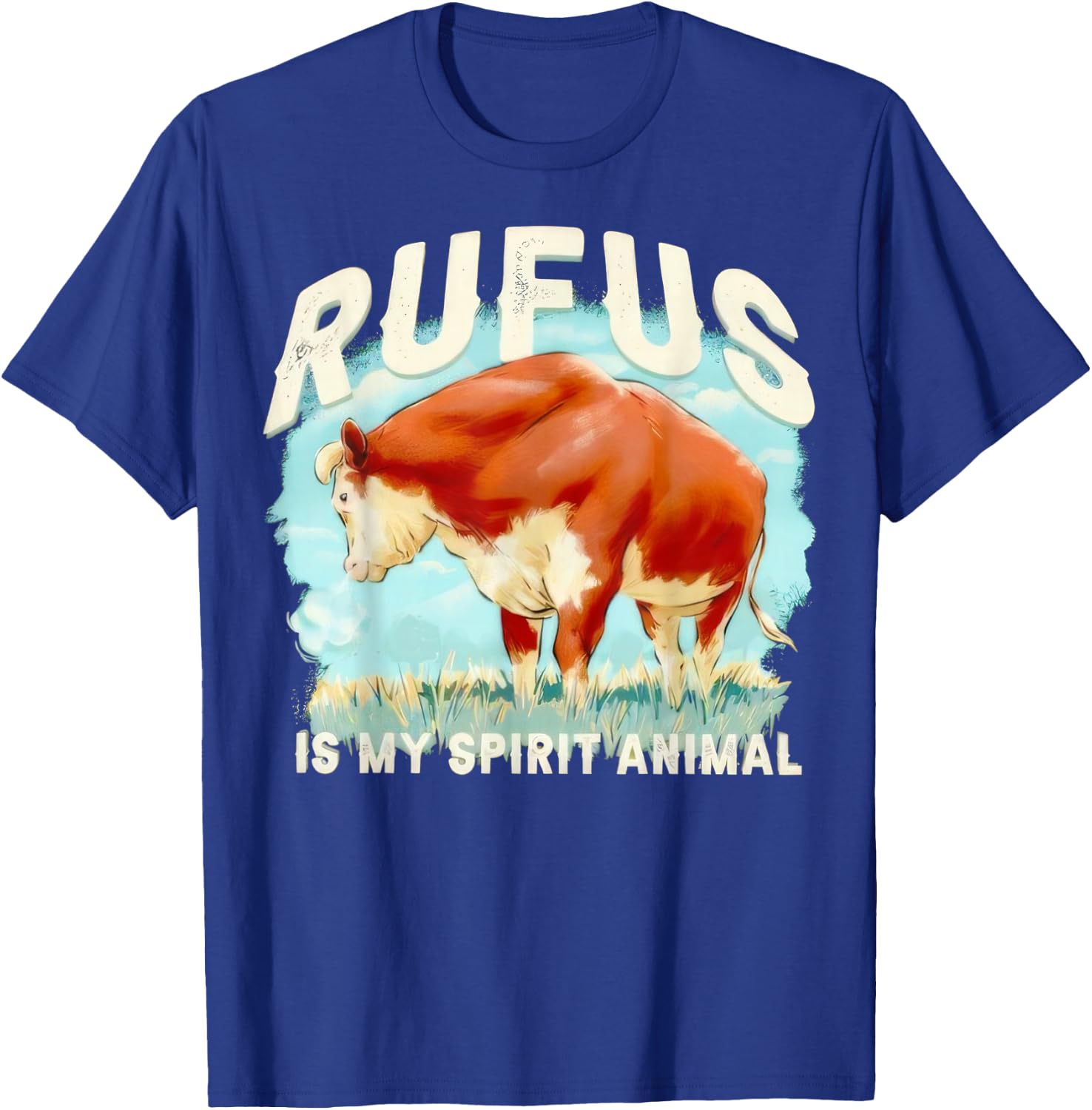 Rufus The Bull Rufus is My Spirit Animal T-Shirt - T-Shirt | Royal