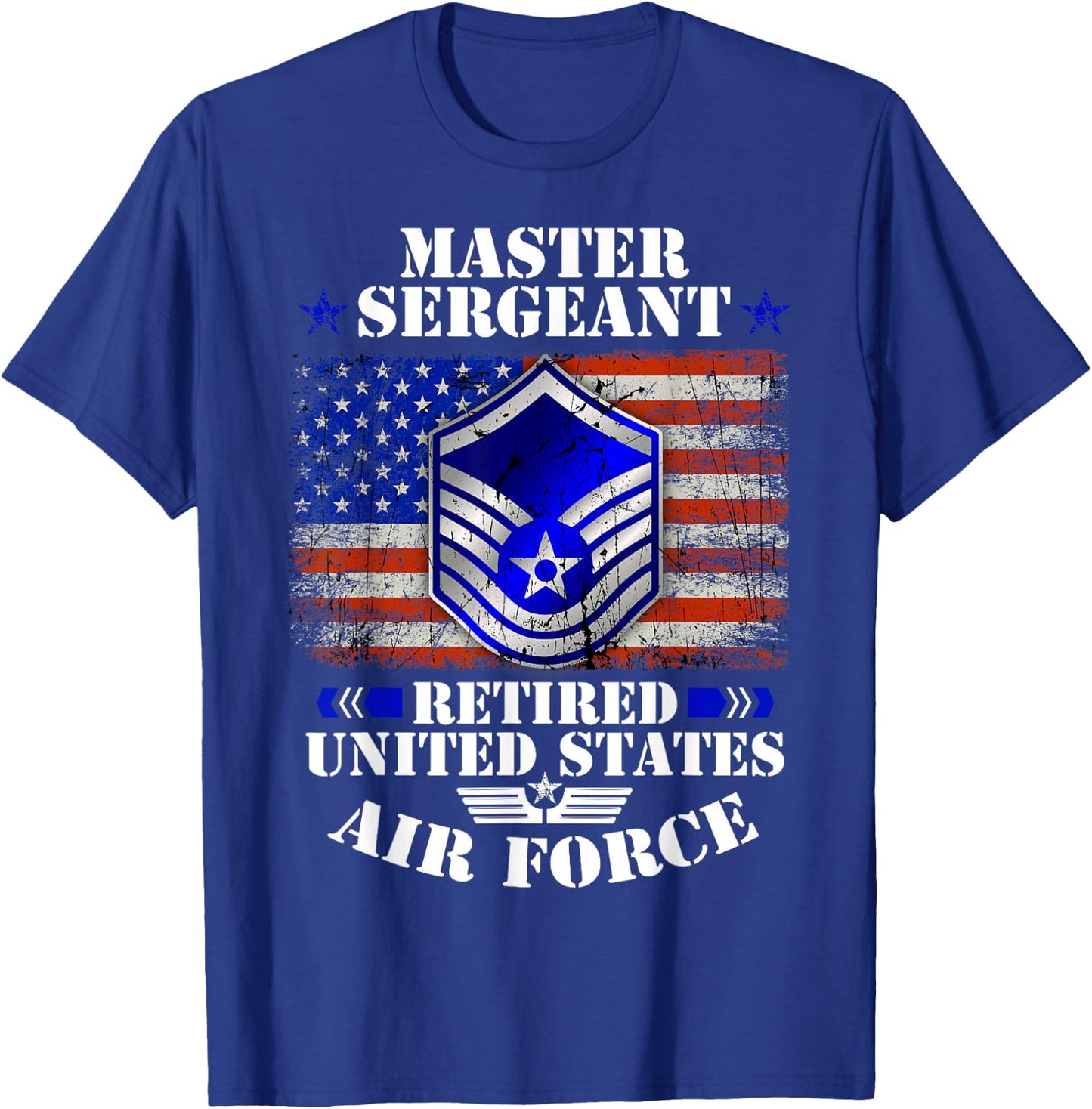 Master Sergeant Retired United States Air Force USA Flag T-Shirt - T-Shirt | Royal