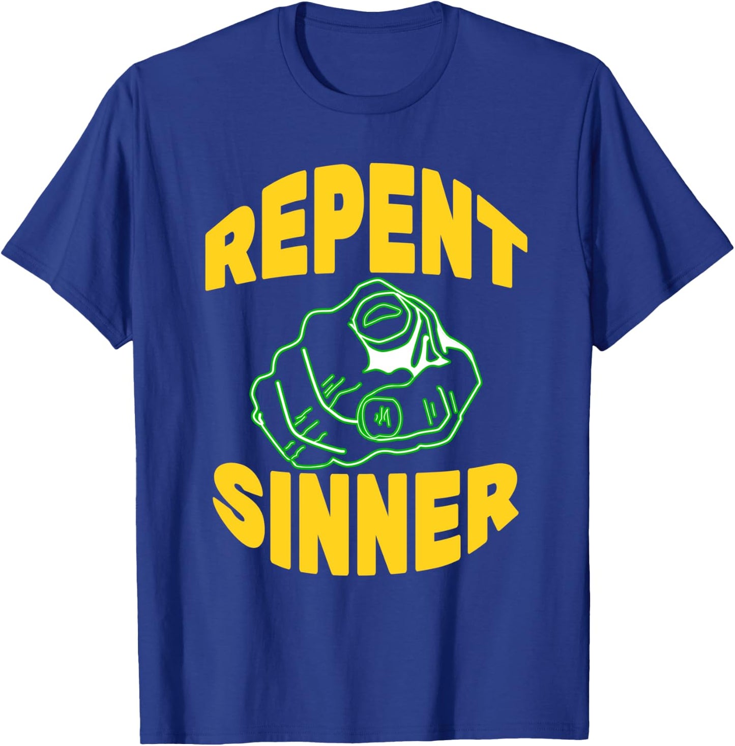 Repent Sinner T-Shirt - T-Shirt | Royal