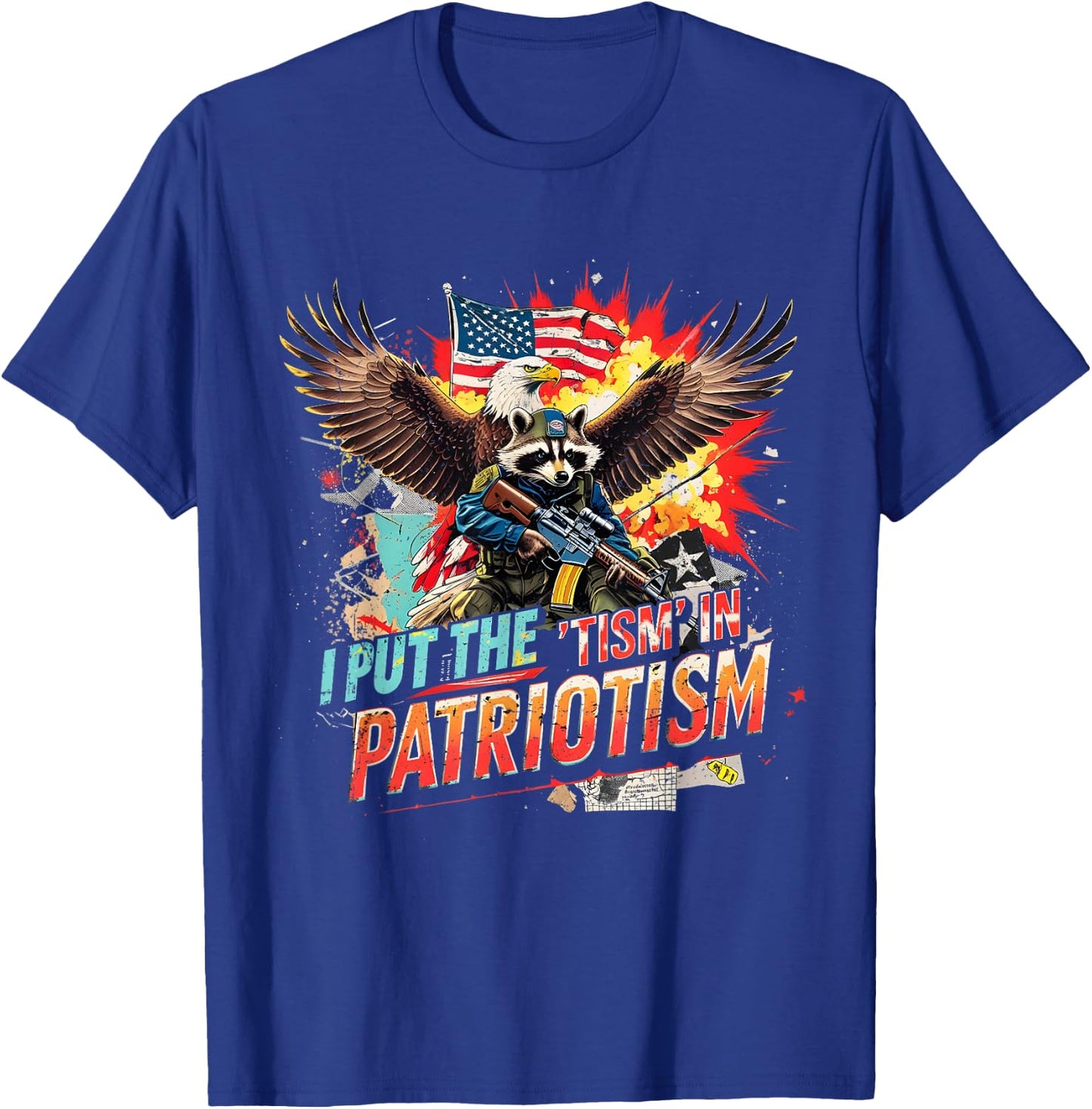 Funny I Put The Tism in Patriotism Tactical Animal Apparel T-Shirt - T-Shirt | Royal