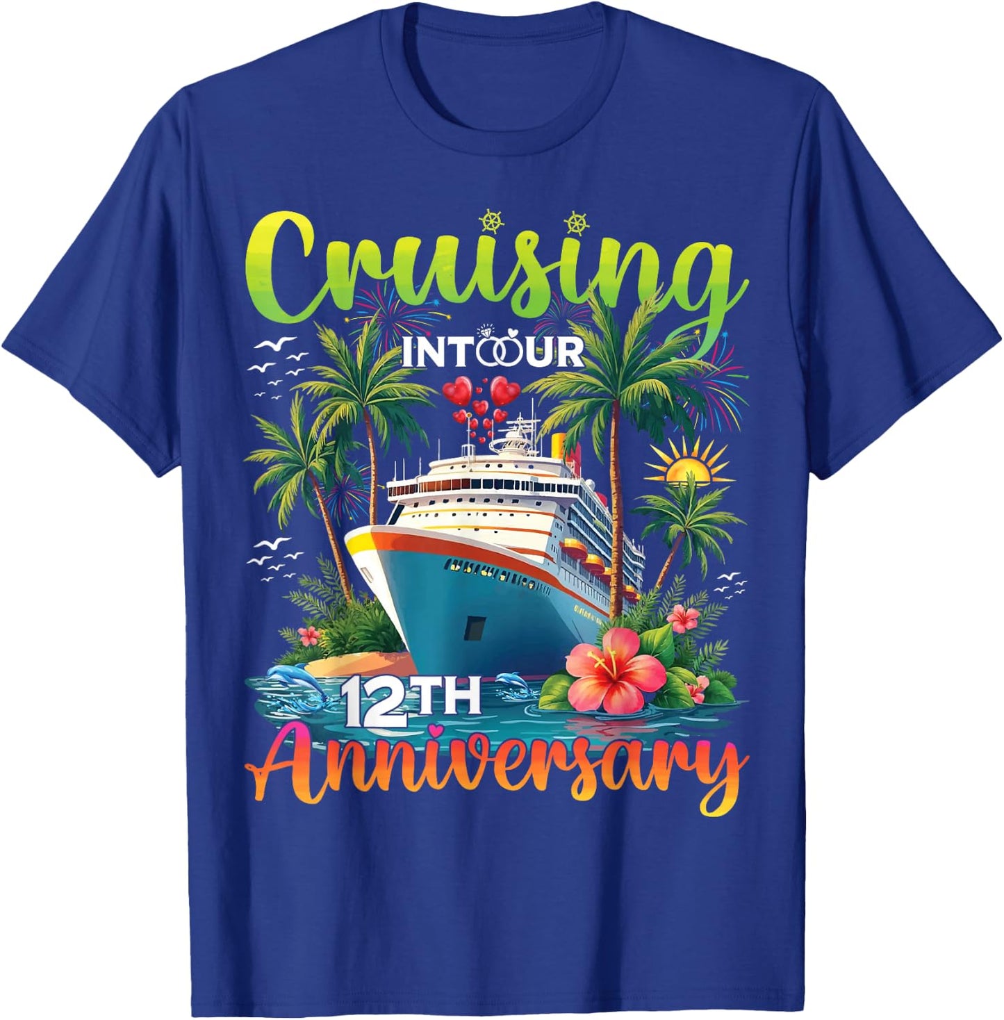 Couple Matching Cruising Into Our 12th Anniversary Cruise T-Shirt - T-Shirt | Royal