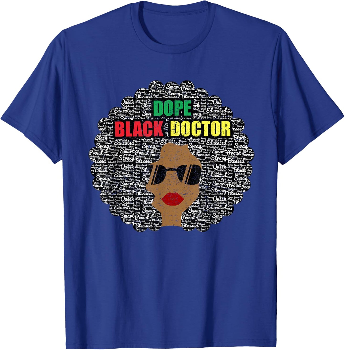 Dope Black Doctor Shirt Women Black History Month T-Shirt - T-Shirt | Royal