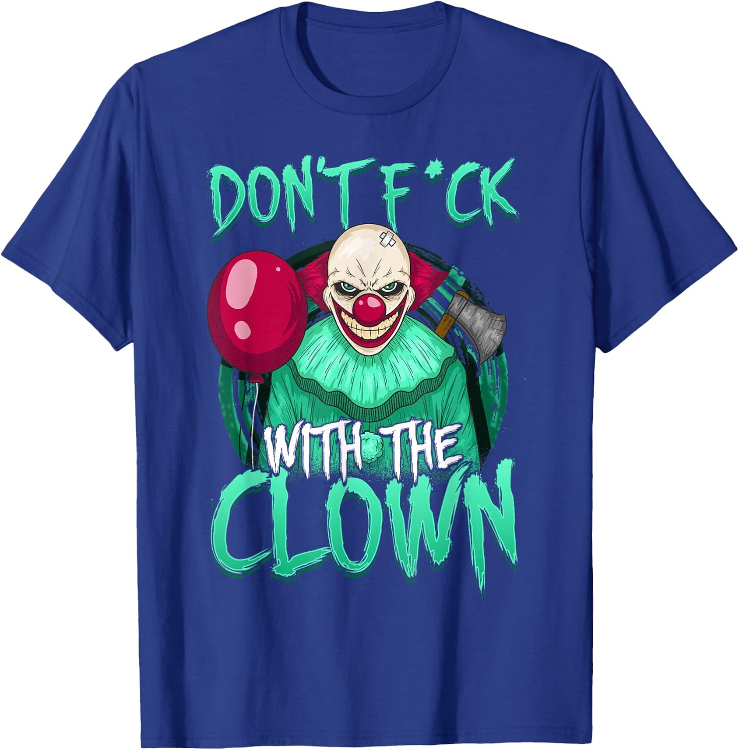 Evil Scary Clown Horror Lovers T-Shirt - T-Shirt | Royal