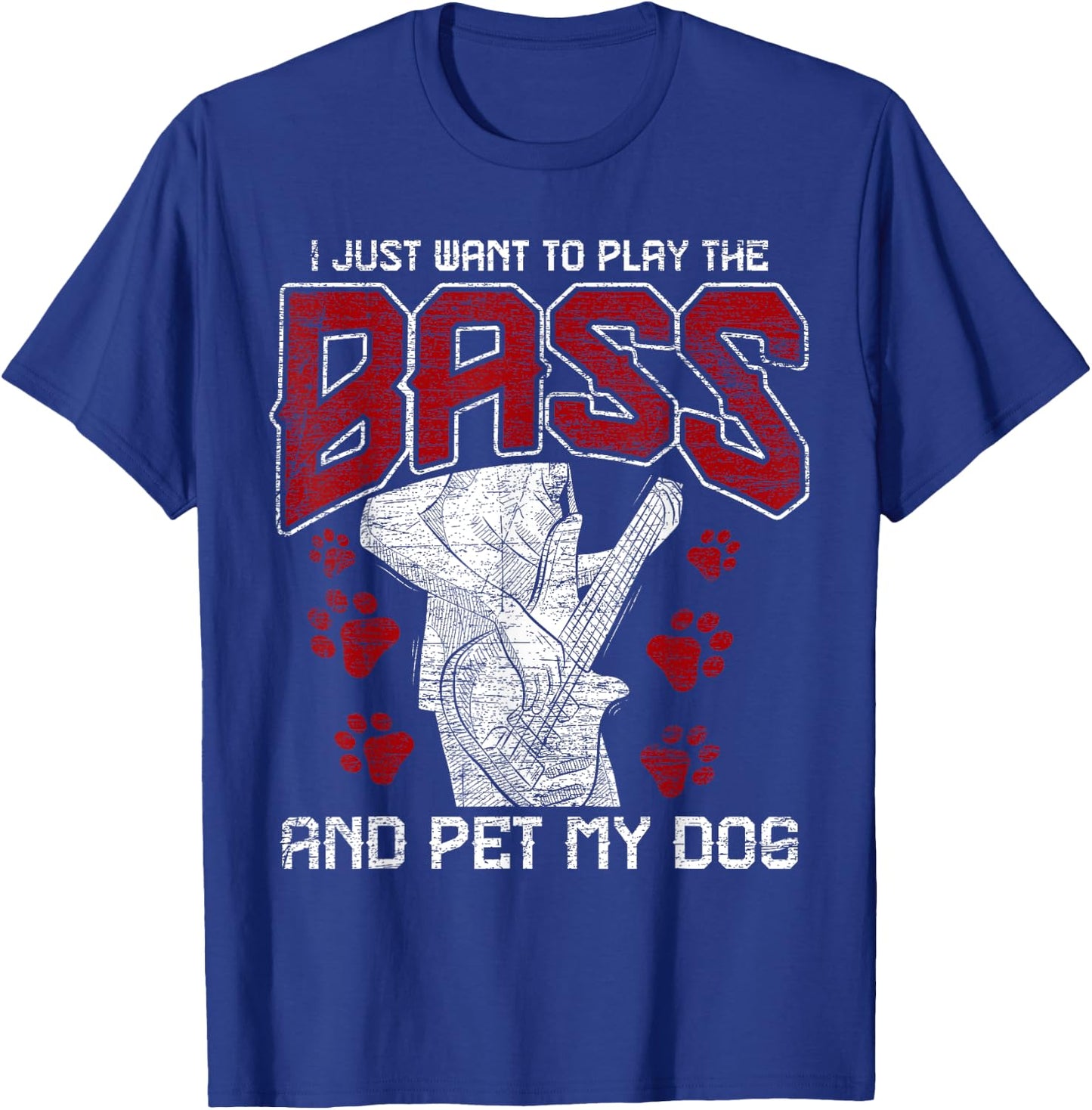 Bass Guitar - Pet My Dog - Bassist Bass Guitarist T-Shirt - T-Shirt | Royal