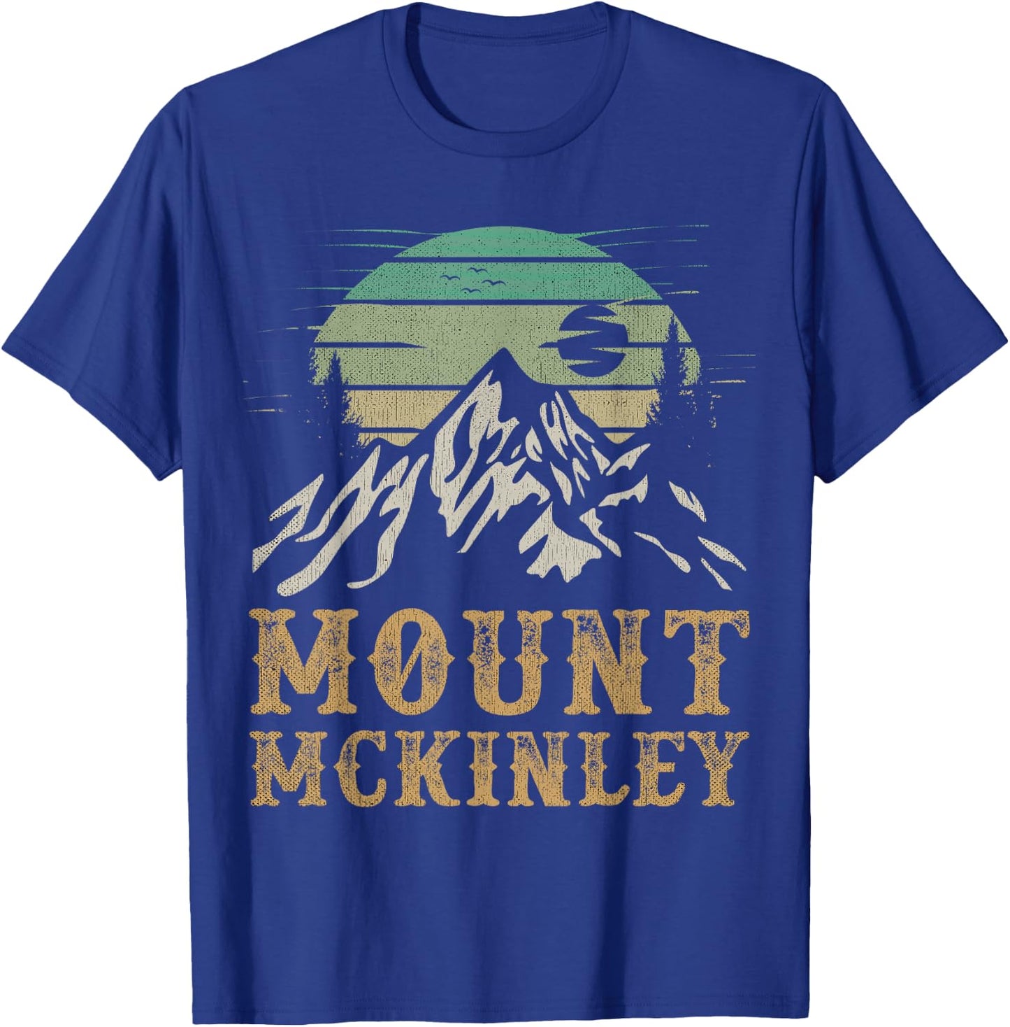 Mt. McKinley National Park Merch Hiking Mount Mc Kinley T-Shirt - T-Shirt | Royal