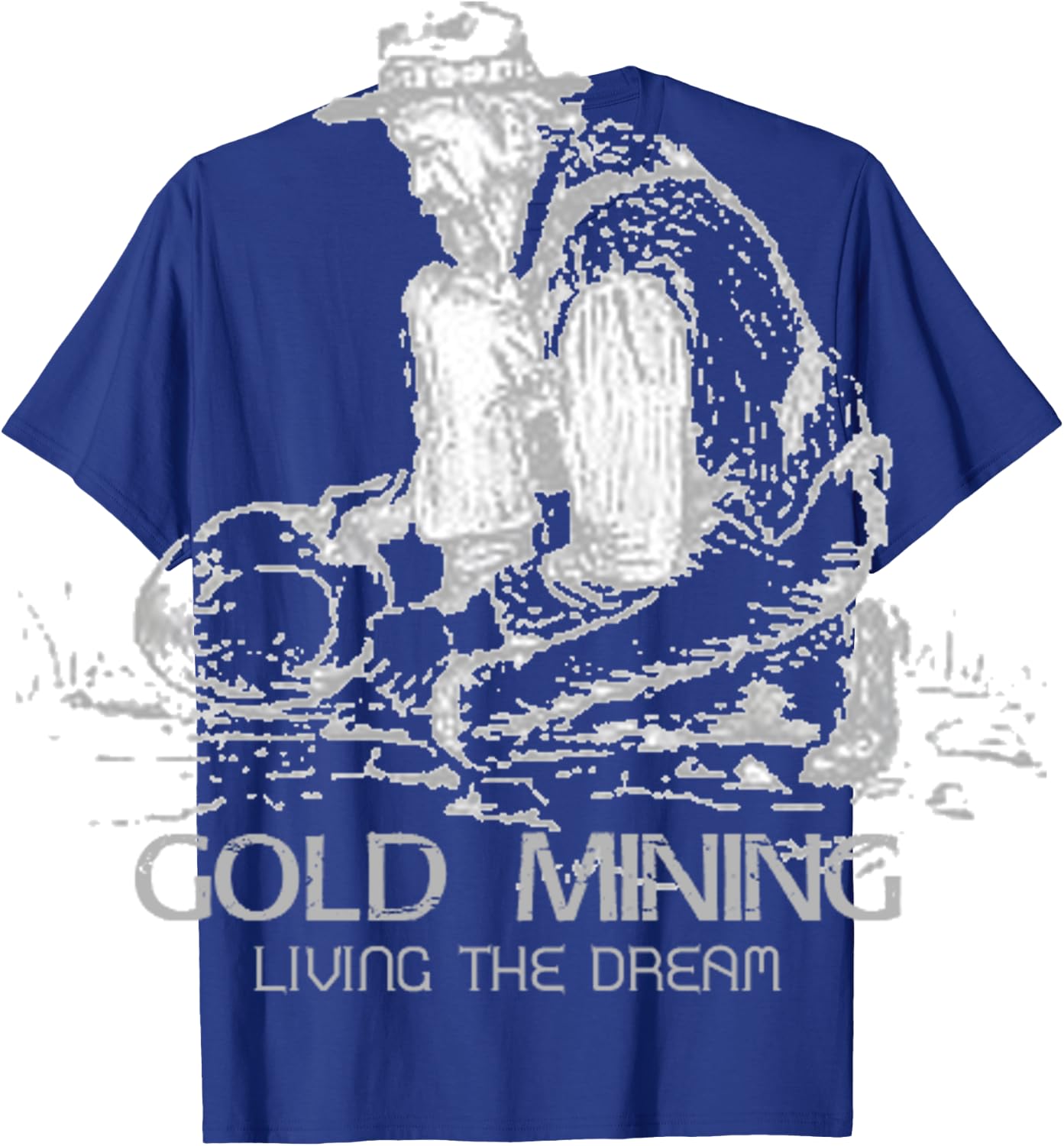 Vintage Gold Mining Shirt Living The Dream Retro Miner T-Shirt - T-Shirt | Royal
