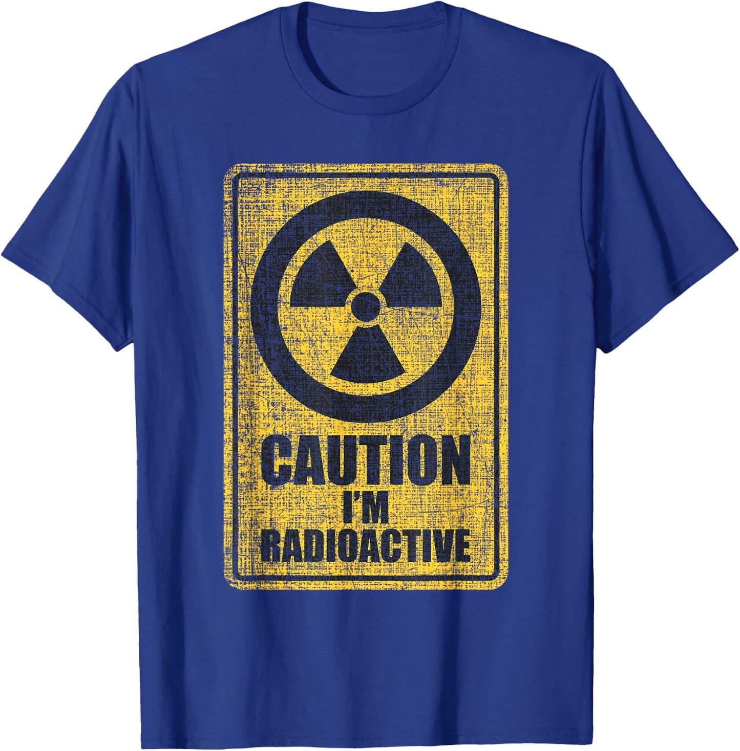 Caution I'm Radioactive - Radiation Therapy Chemo X-Ray T-Shirt - T-Shirt | Royal