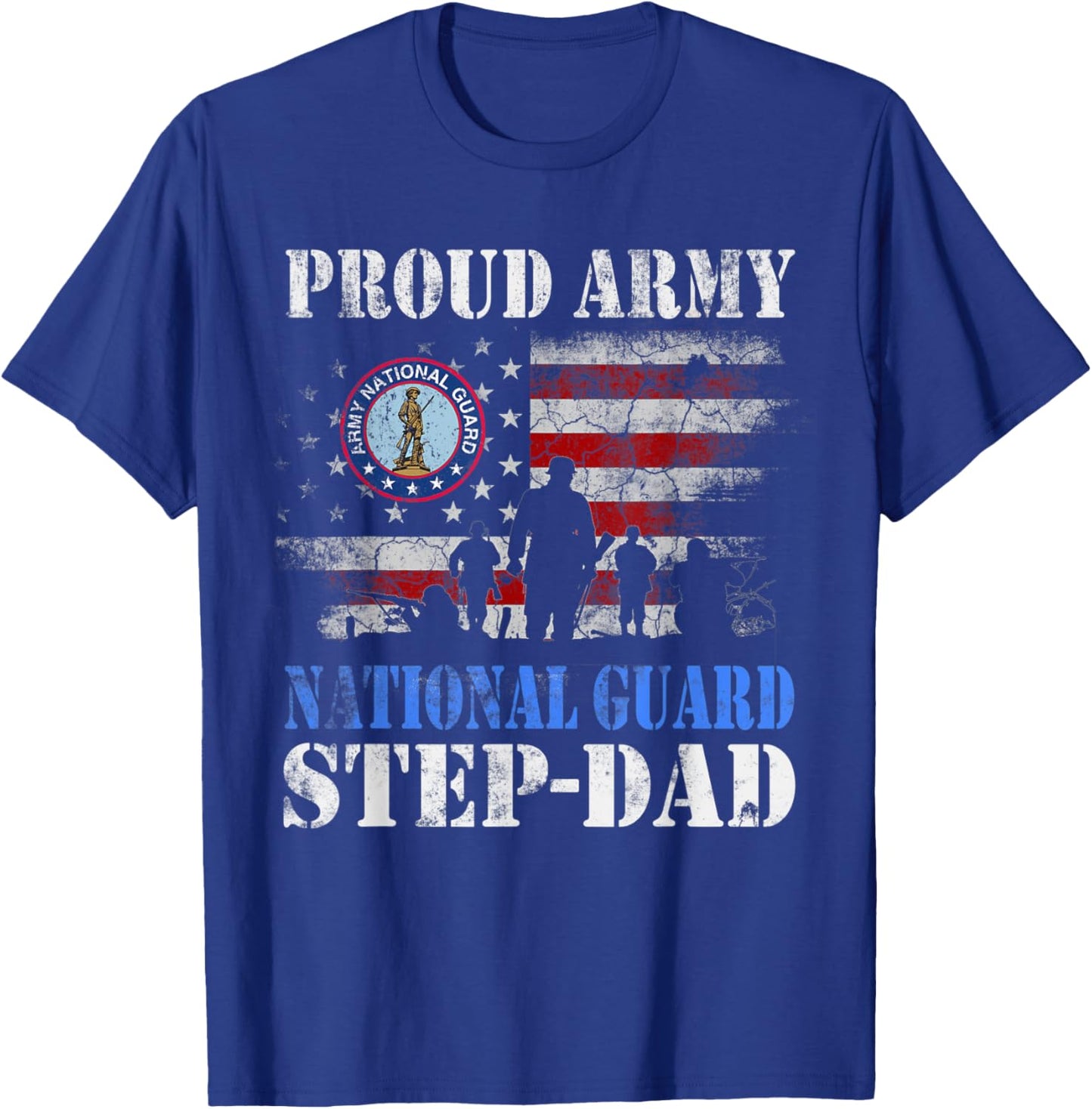 Proud Army National Guard Step-Dad T shirt Veterans Day Gift T-Shirt - T-Shirt | Royal