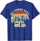 Camping Motorhome Campervan Retro Vintage RV There Yet? T-Shirt - T-Shirt | Royal
