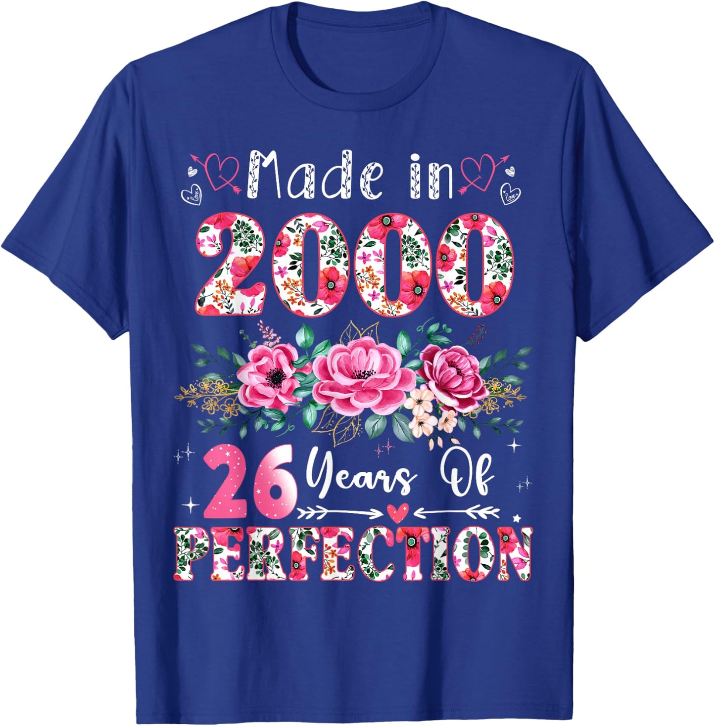 26 Year Old Made in 2000 Floral 26th Birthday Women T-Shirt - T-Shirt | Royal