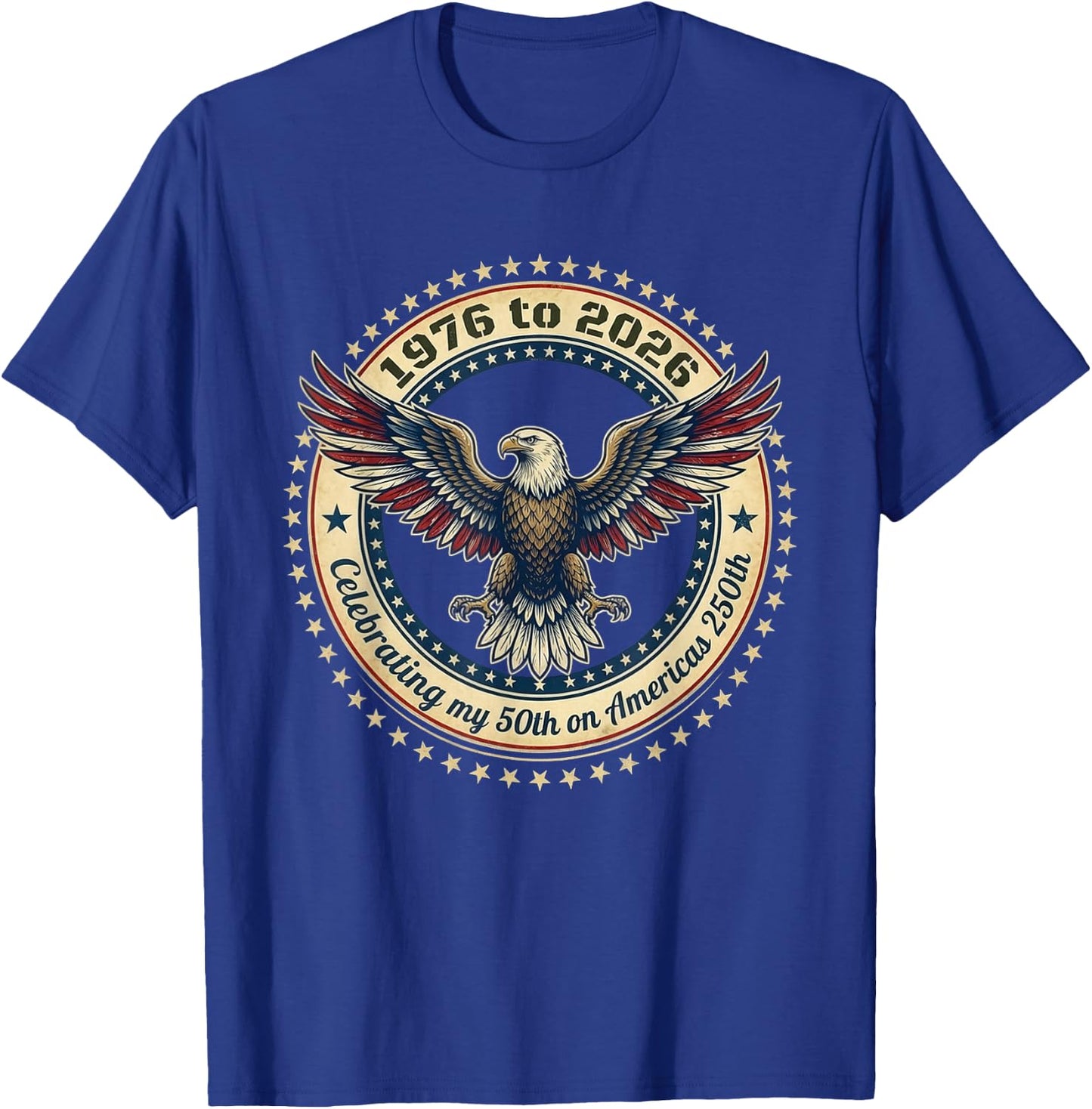 1976 to 2026 USA 250th Anniversary T-Shirt - T-Shirt | Royal