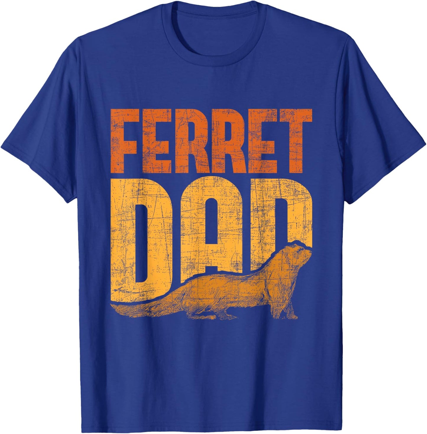 Ferret Dad - Zoo Animal Lover Ferret Lover T-Shirt - T-Shirt | Royal