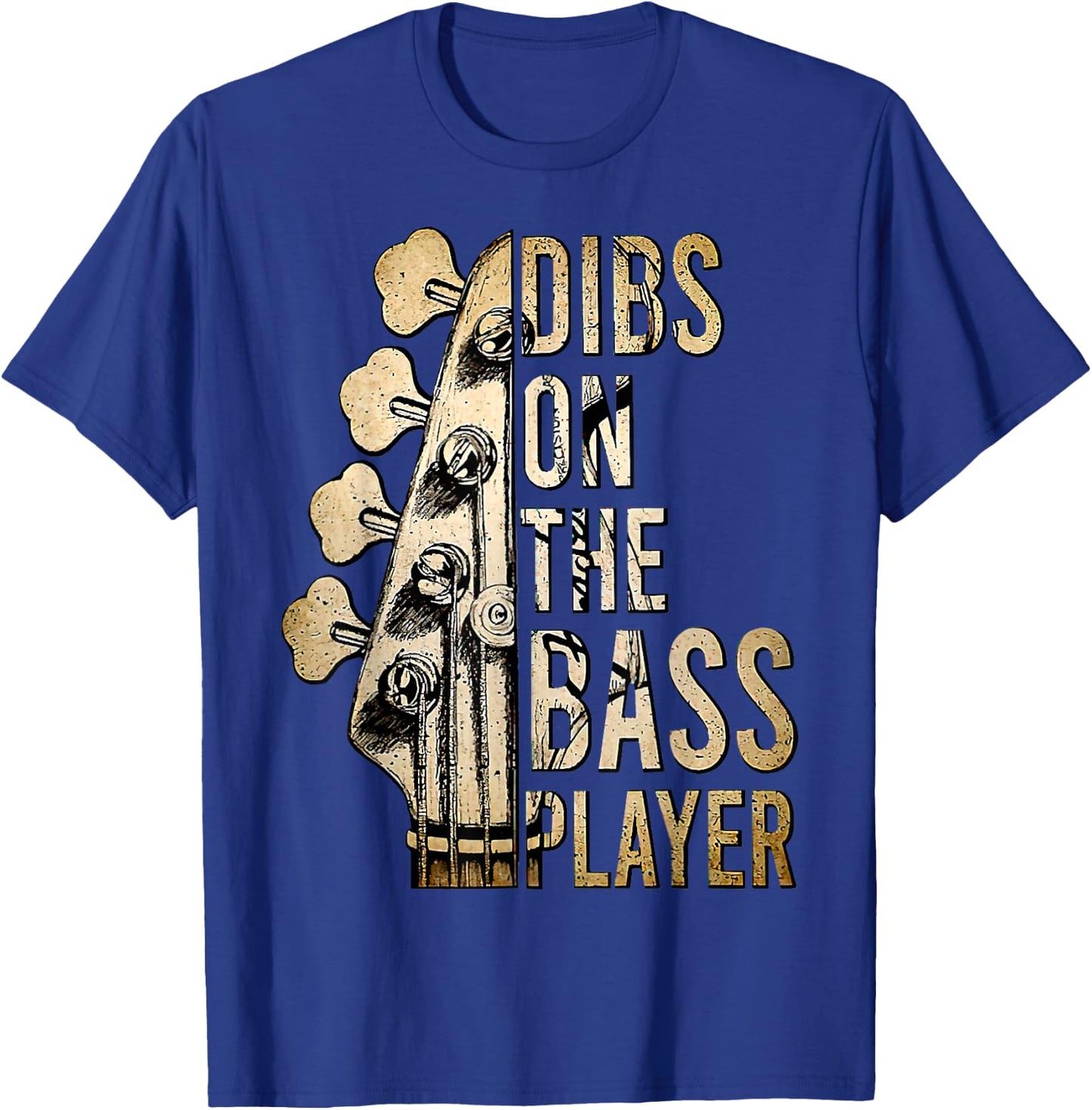 Dibs On The Bass Player Guitar Musician T-Shirt - T-Shirt | Royal