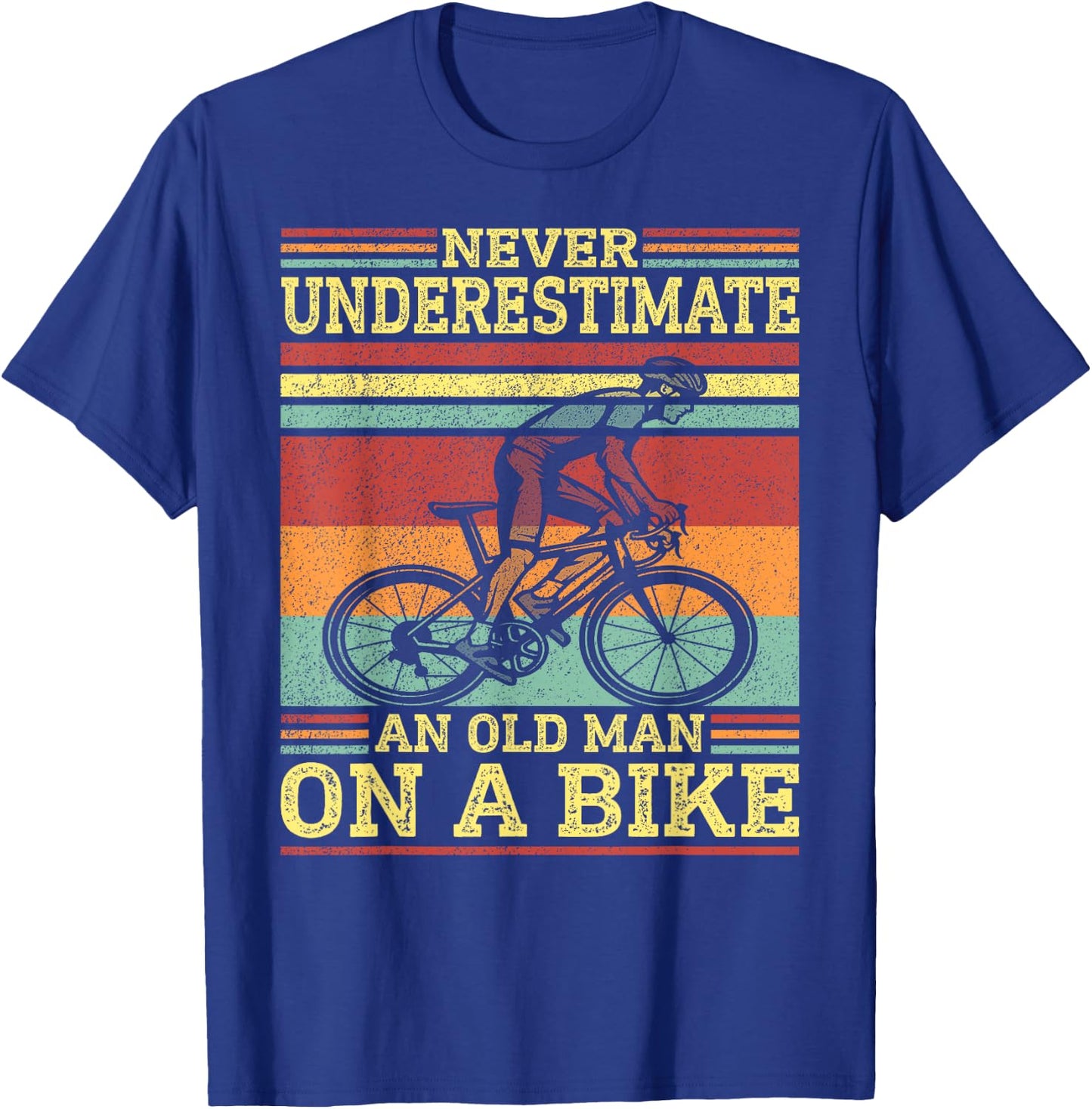 Vintage Cycling - Never Underestimate an Old Man on A Bike T-Shirt - T-Shirt | Royal