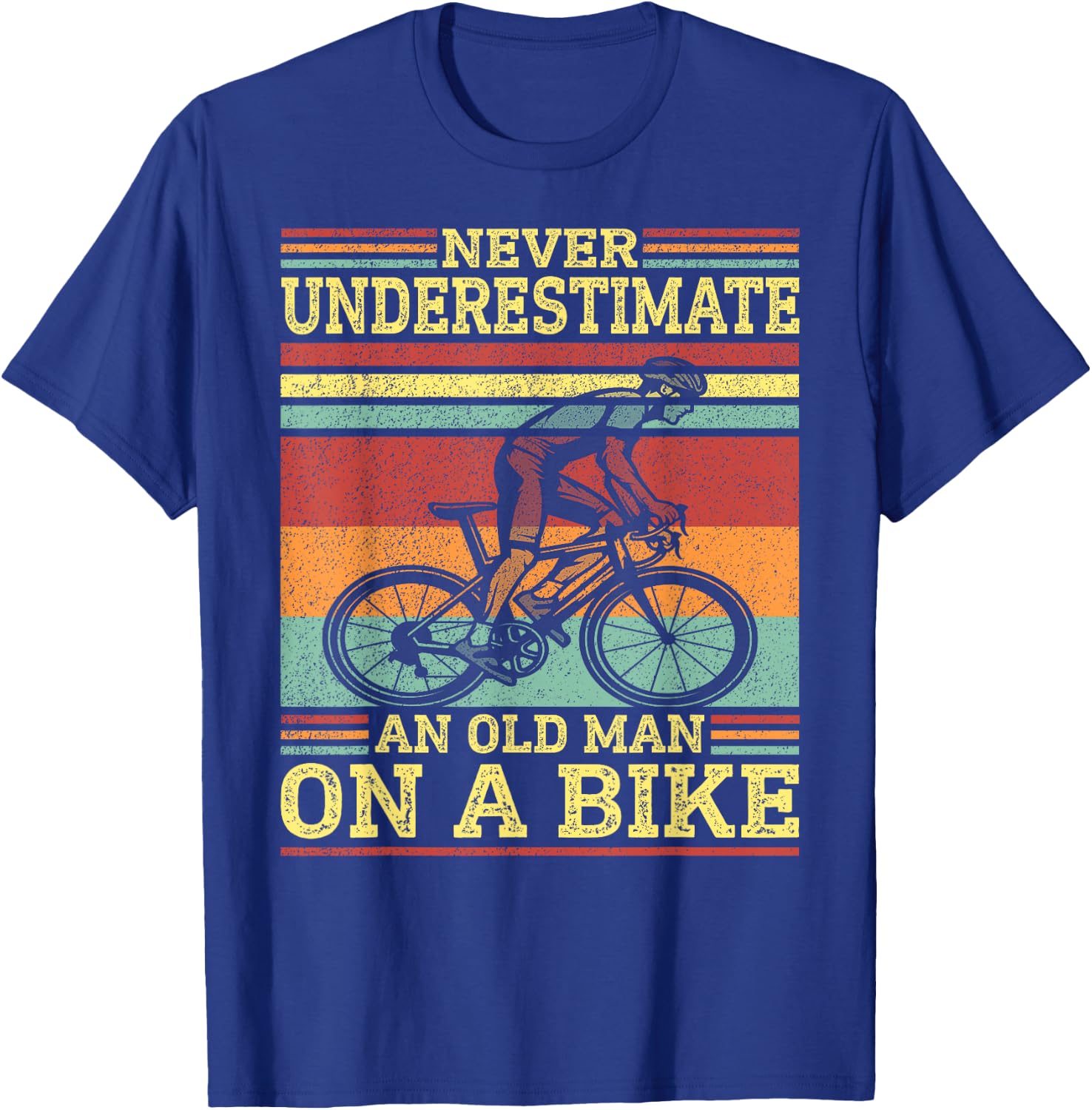Vintage Cycling - Never Underestimate an Old Man on A Bike T-Shirt - T-Shirt | Royal