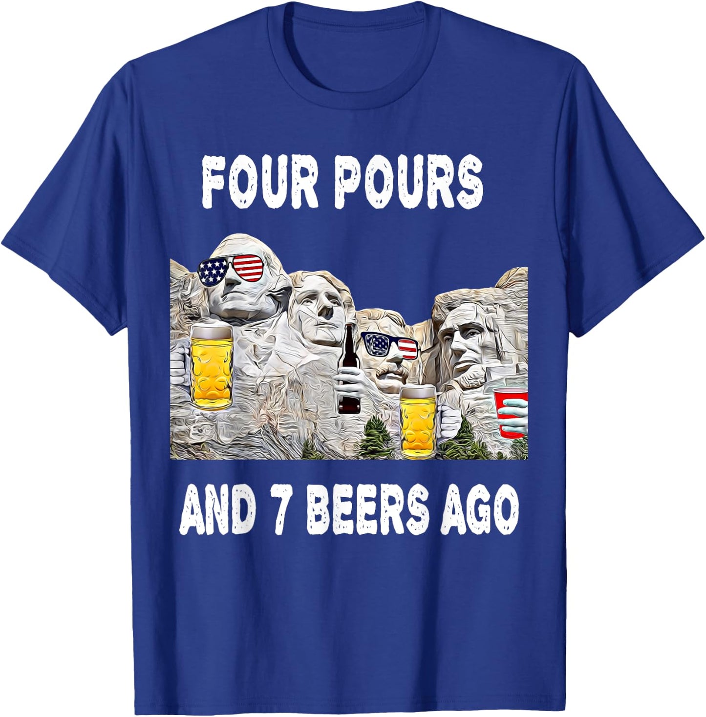 Abraham Drinkin Mount Rushmore Funny 4th of July USA Women Men T-Shirt - T-Shirt | Royal