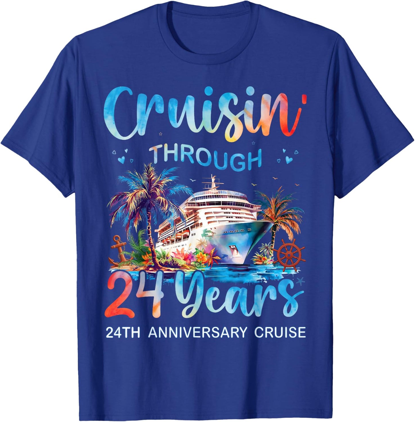 Cruisin Through 24 Years 24th Anniversary Cruise Trip Couple T-Shirt - T-Shirt | Royal