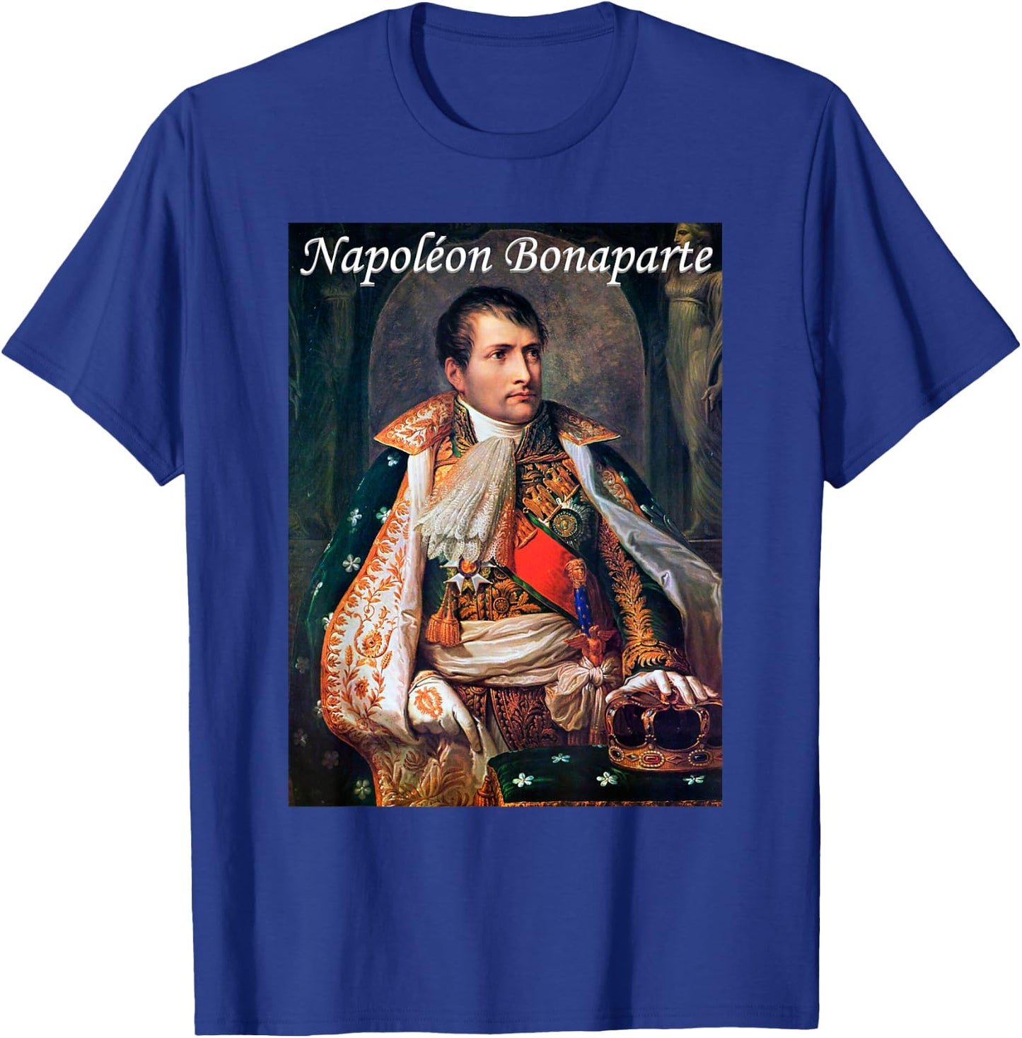 Napoleon Bonaparte Art Historic Napoleonic Wars History Item T-Shirt - T-Shirt | Royal