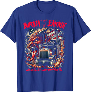 Diesels Demons and Devils Burnin' and Earnin' Diesel Truck T-Shirt - T-Shirt | Royal
