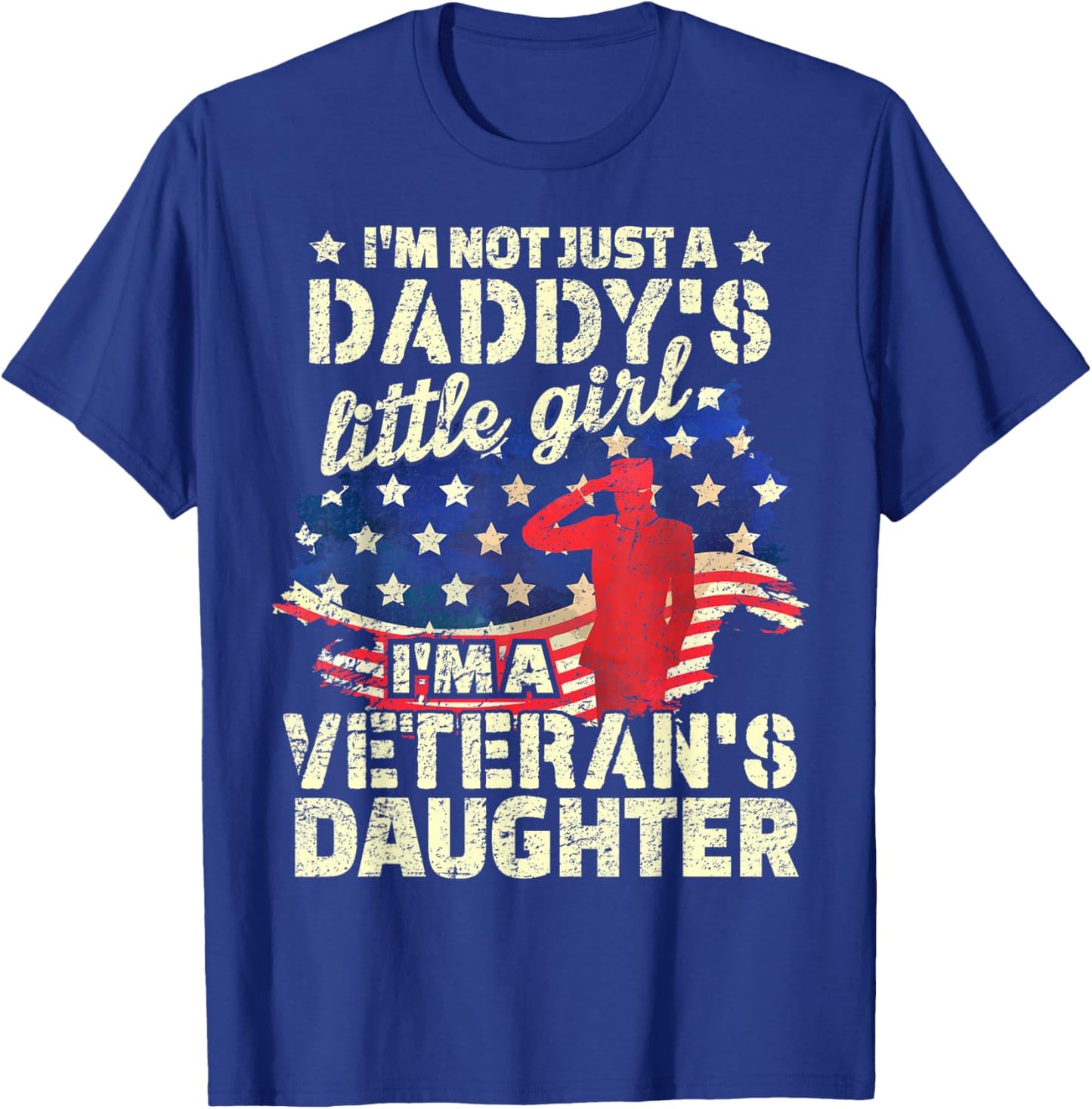 Proud Daughter of a Veteran, Veterans Day Veteran's Daughter T-Shirt - T-Shirt | Royal
