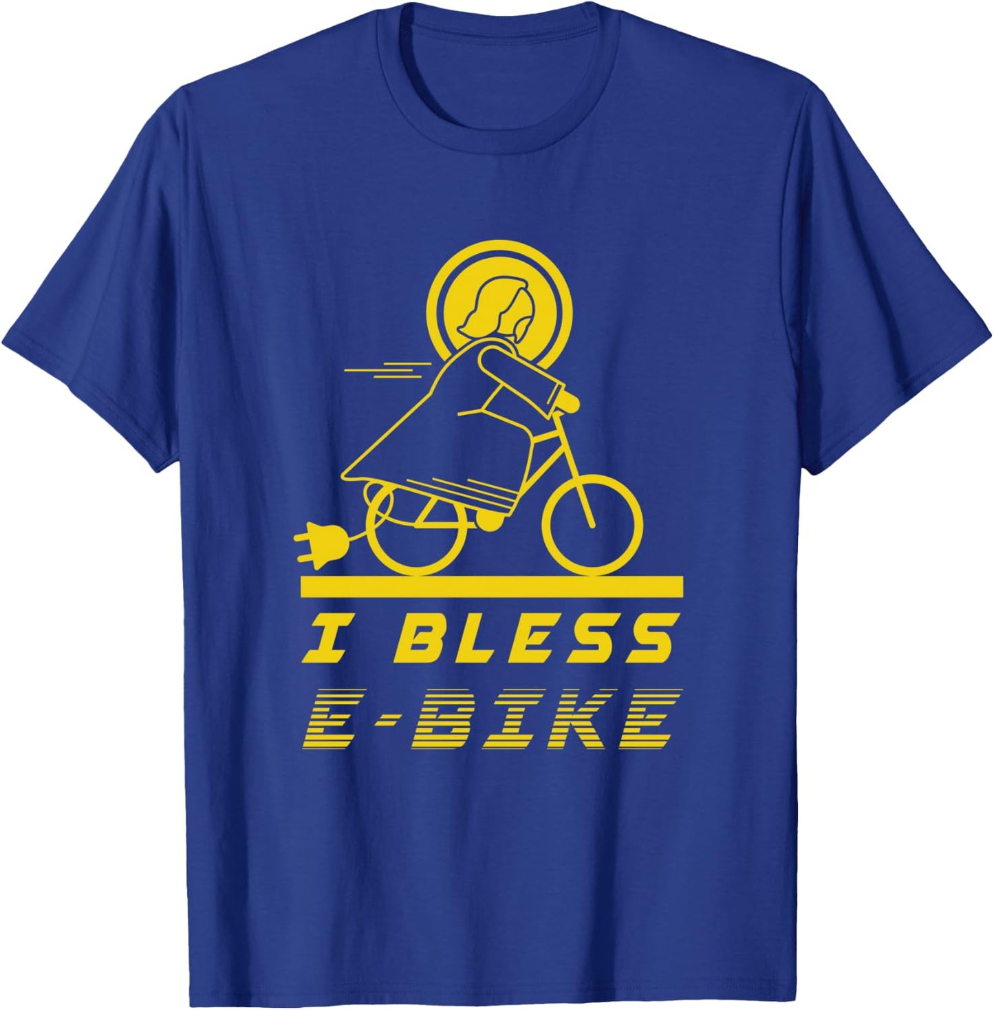 I Bless Jesus Christ E-Bike Bicycle Bike Sports Gift T-Shirt - T-Shirt | Royal