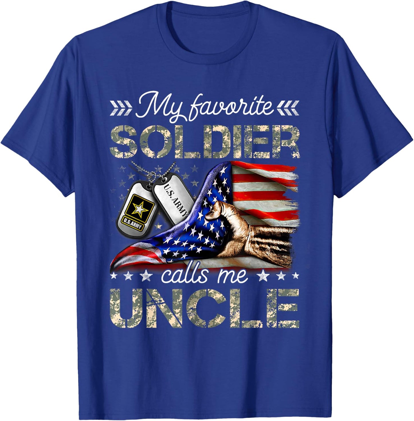 My Favorite Soldier Calls Me Uncle Proud Army Uncle T-Shirt - T-Shirt | Royal