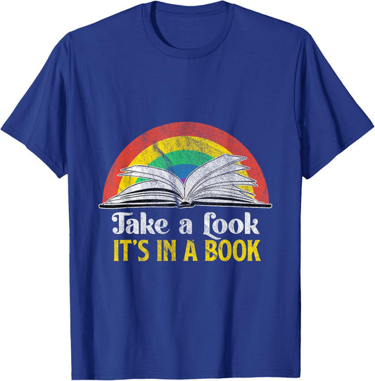 Take A Look It's A Book Retro Rainbow Gift T-Shirt - T-Shirt | Royal
