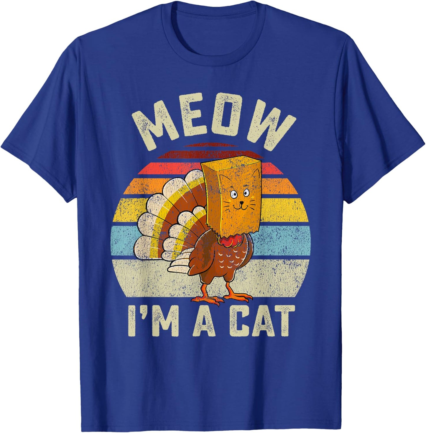 Thanksgiving Funny Turkey Fake Cat Retro Women Men Kids T-Shirt - T-Shirt | Royal