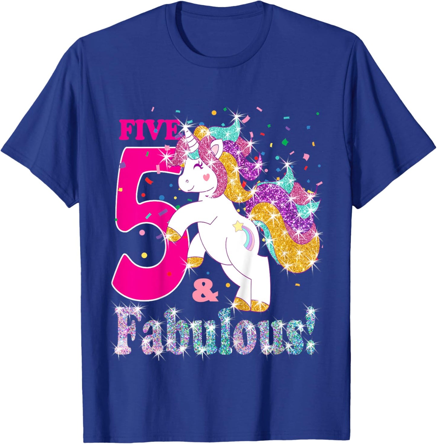 Kids I am 5 and Fabulous Unicorn Shirt for Girls (5th Birthday) T-Shirt - T-Shirt | Royal