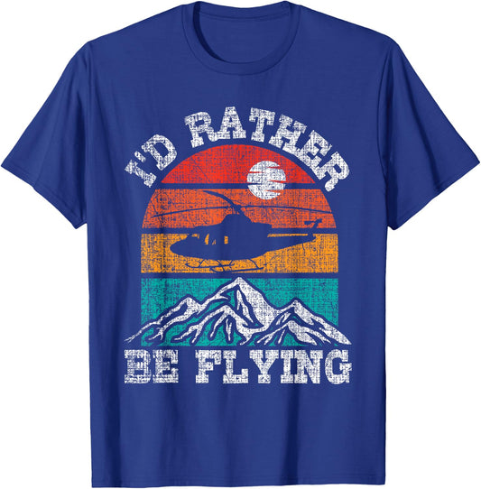 I'd Rather Be Flying - Retro Helicopter Pilot Aviation T-Shirt - T-Shirt | Royal