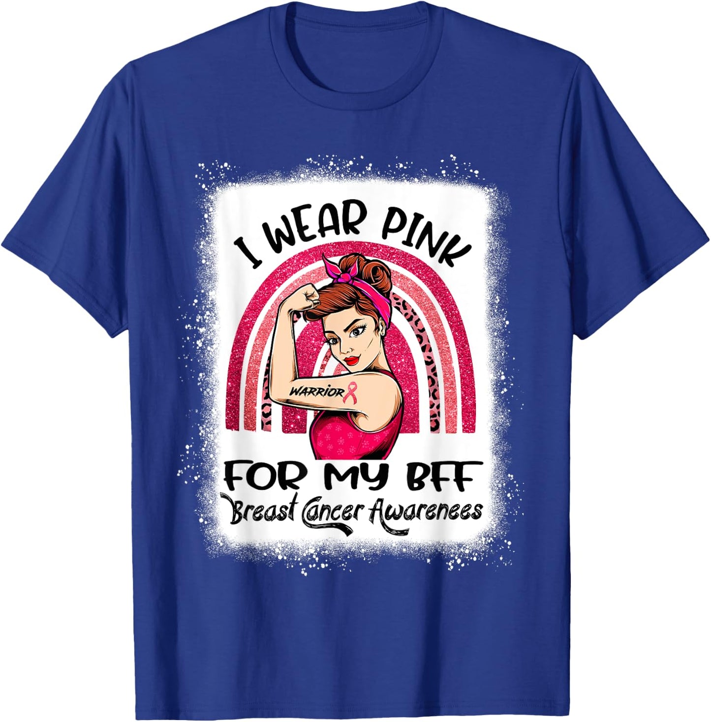 I Wear Pink For My Best Friend BFF Breast Cancer Awareness T-Shirt - T-Shirt | Royal