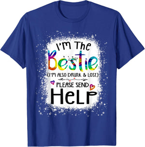 If lost or drunk please return to bestie funny help tie dye T-Shirt - T-Shirt | Royal