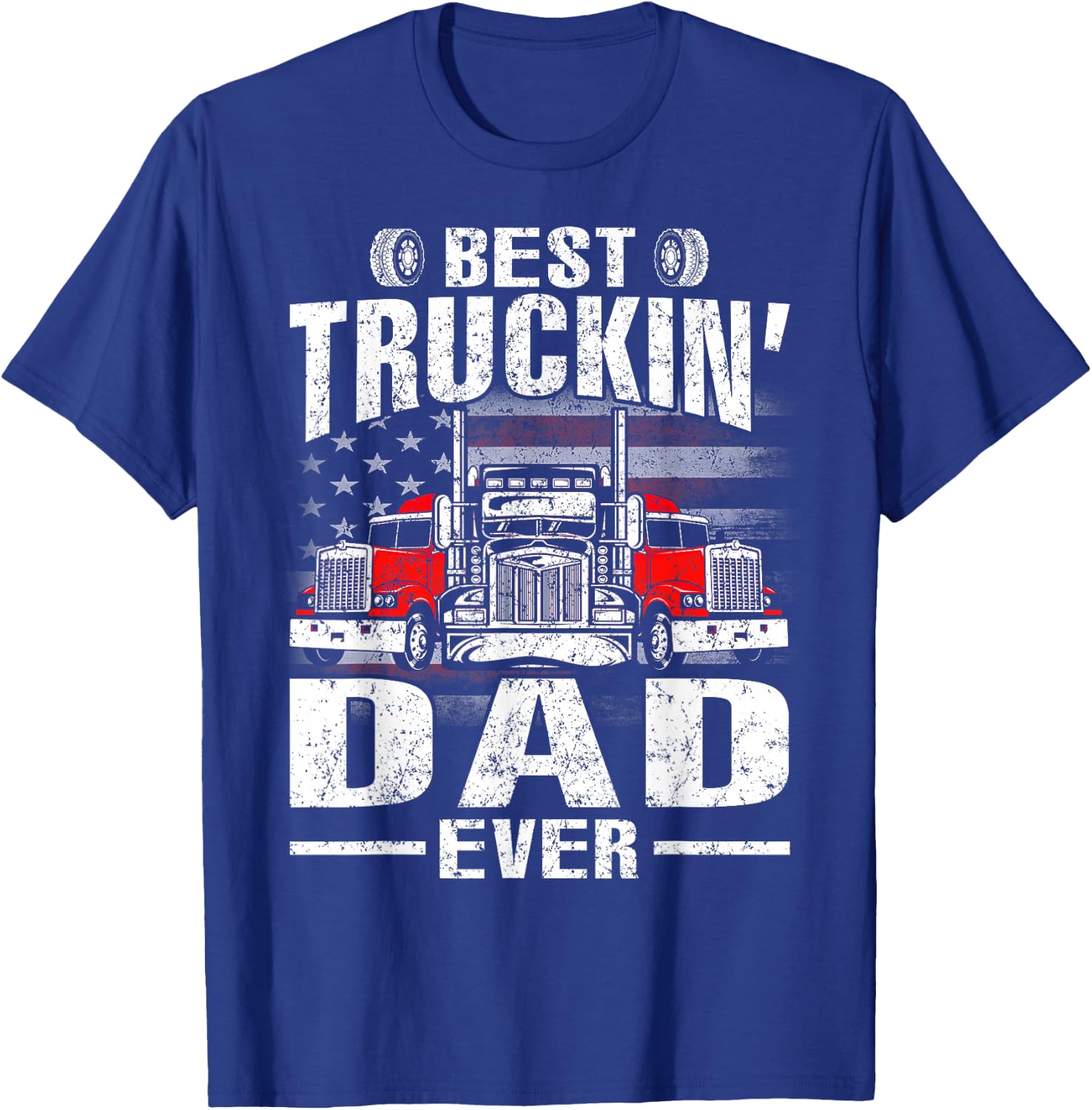 Best Truckin' Dad Ever USA Flag Men T-Shirt - T-Shirt | Royal