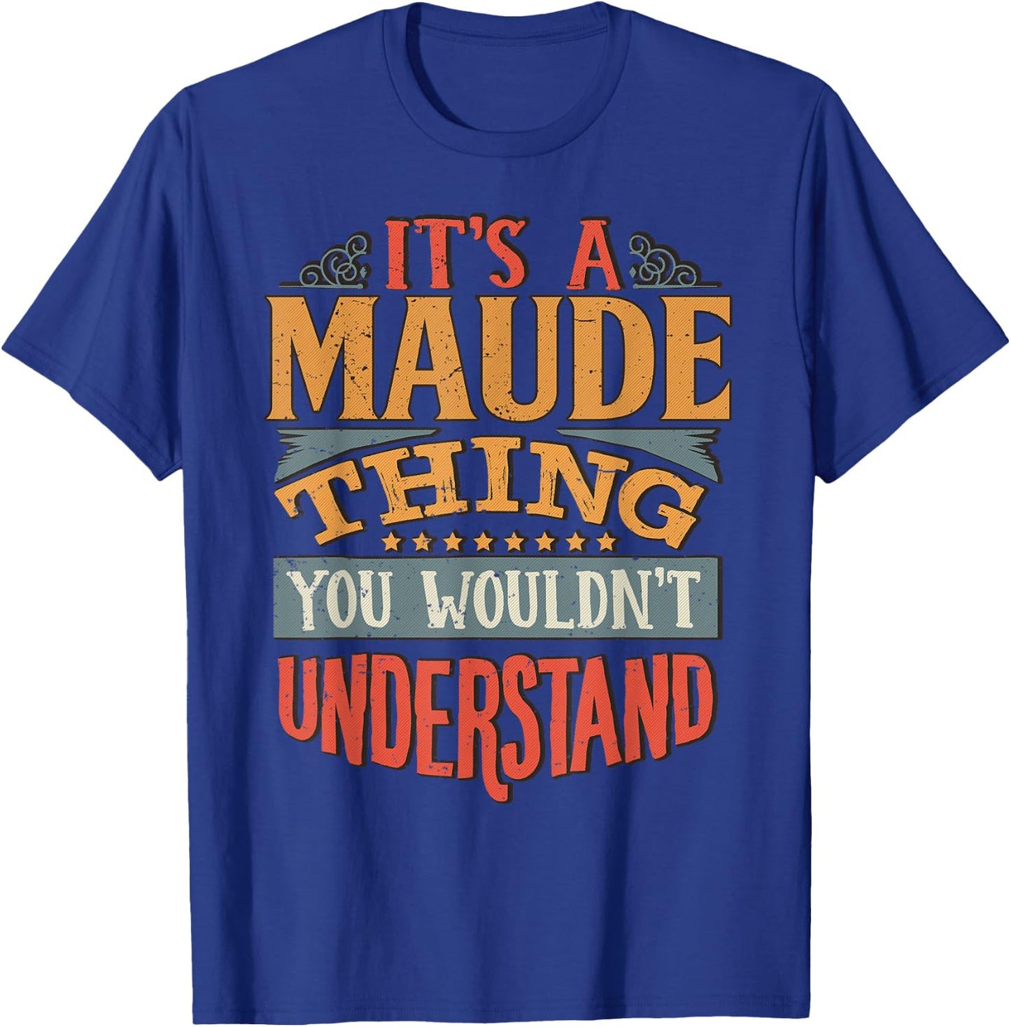 Maude Name T-Shirt - T-Shirt | Royal