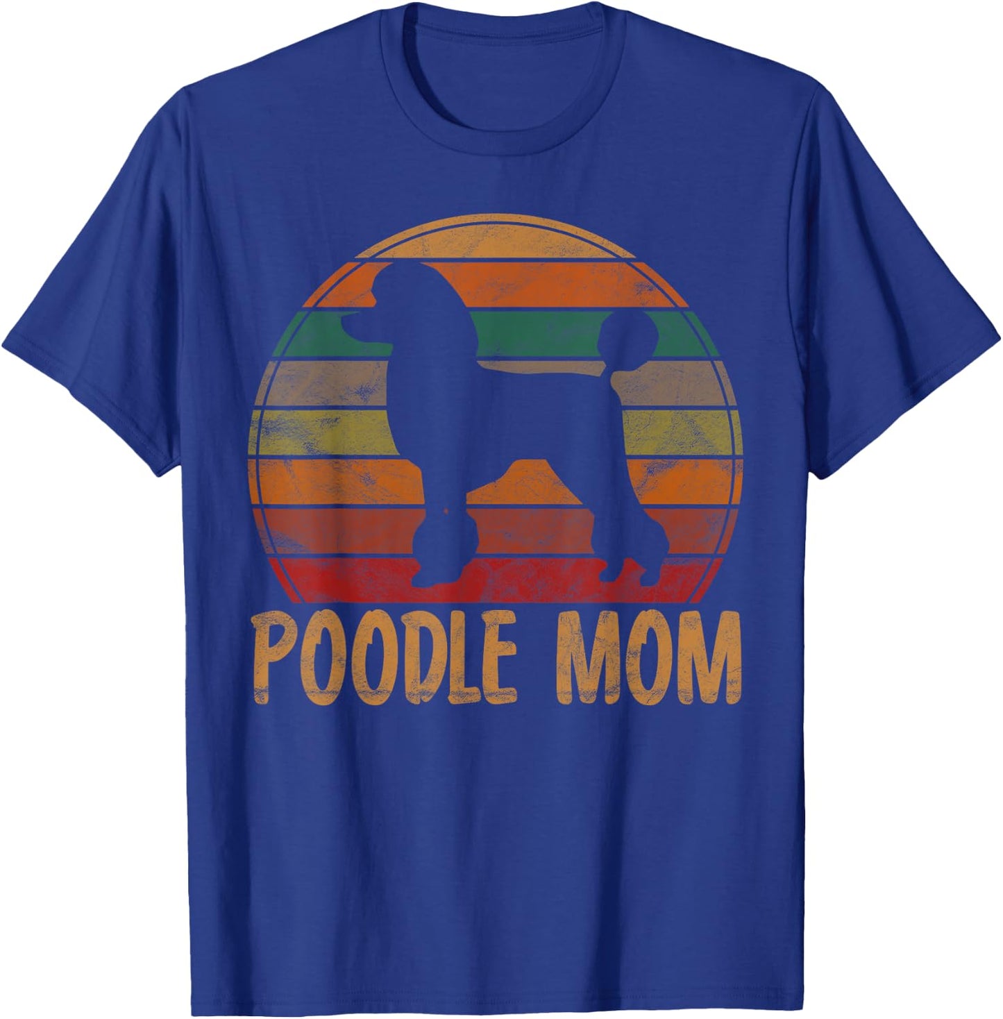 Retro Poodle Mom Gift Dog Mother Pet Poodle Mama Men Women Kids T-Shirt - T-Shirt | Royal