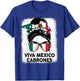 Viva Mexico Cabrone Girl Women Mexican Flag Independence Day T-Shirt - T-Shirt | Royal