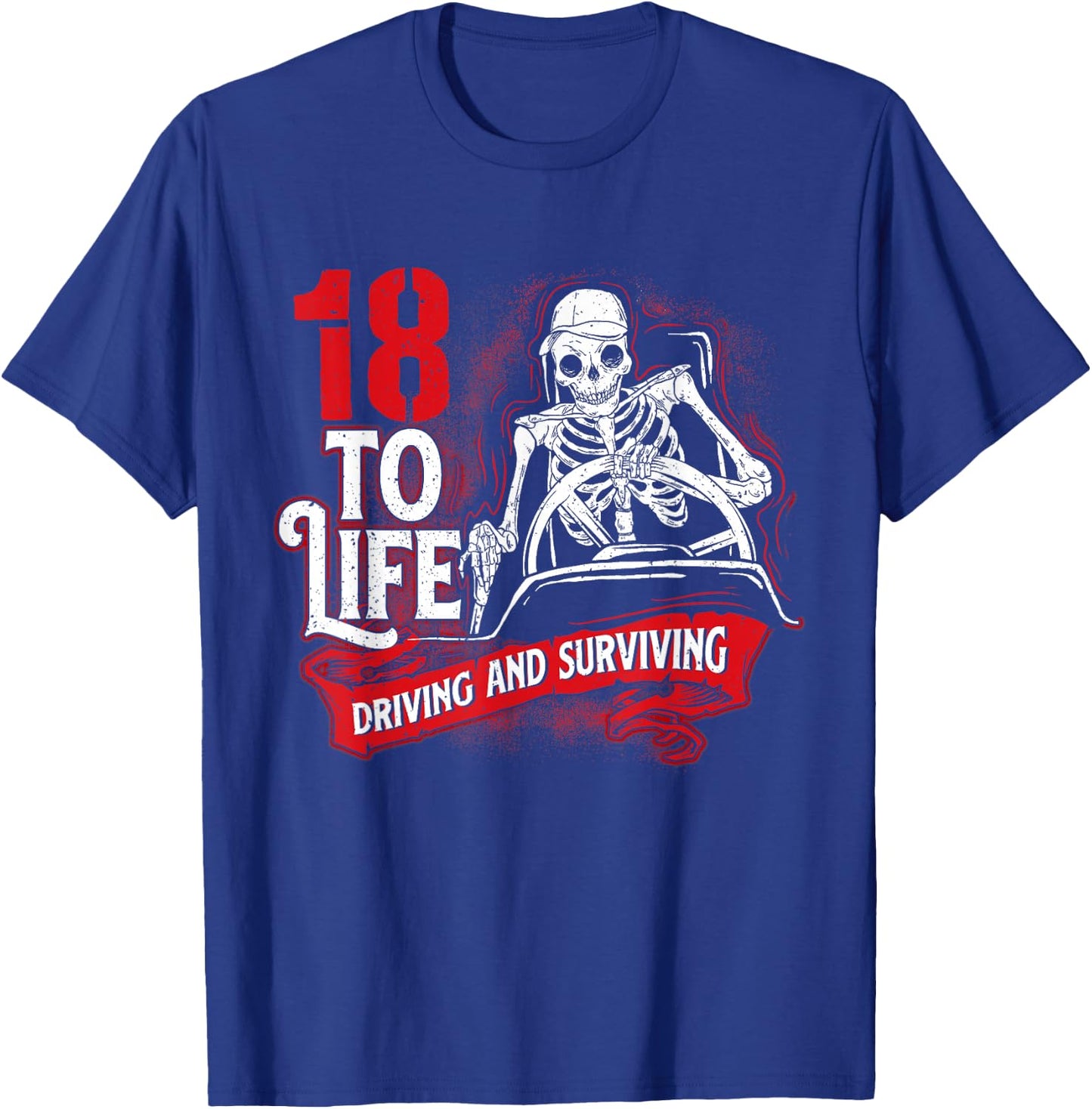 18 To Life - Semi Truck Driver Big Rig Trucking Truckers T-Shirt - T-Shirt | Royal