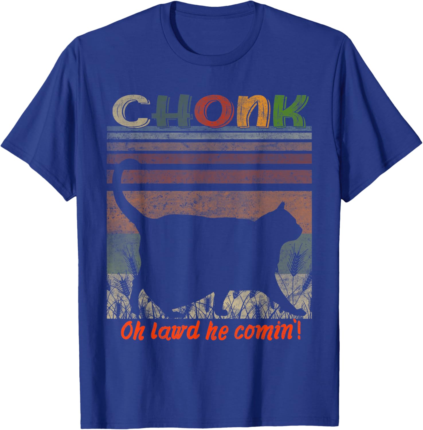 Oh Lord He Coming Chonk Scale Cat Meme Memes Men Women Kids T-Shirt - T-Shirt | Royal