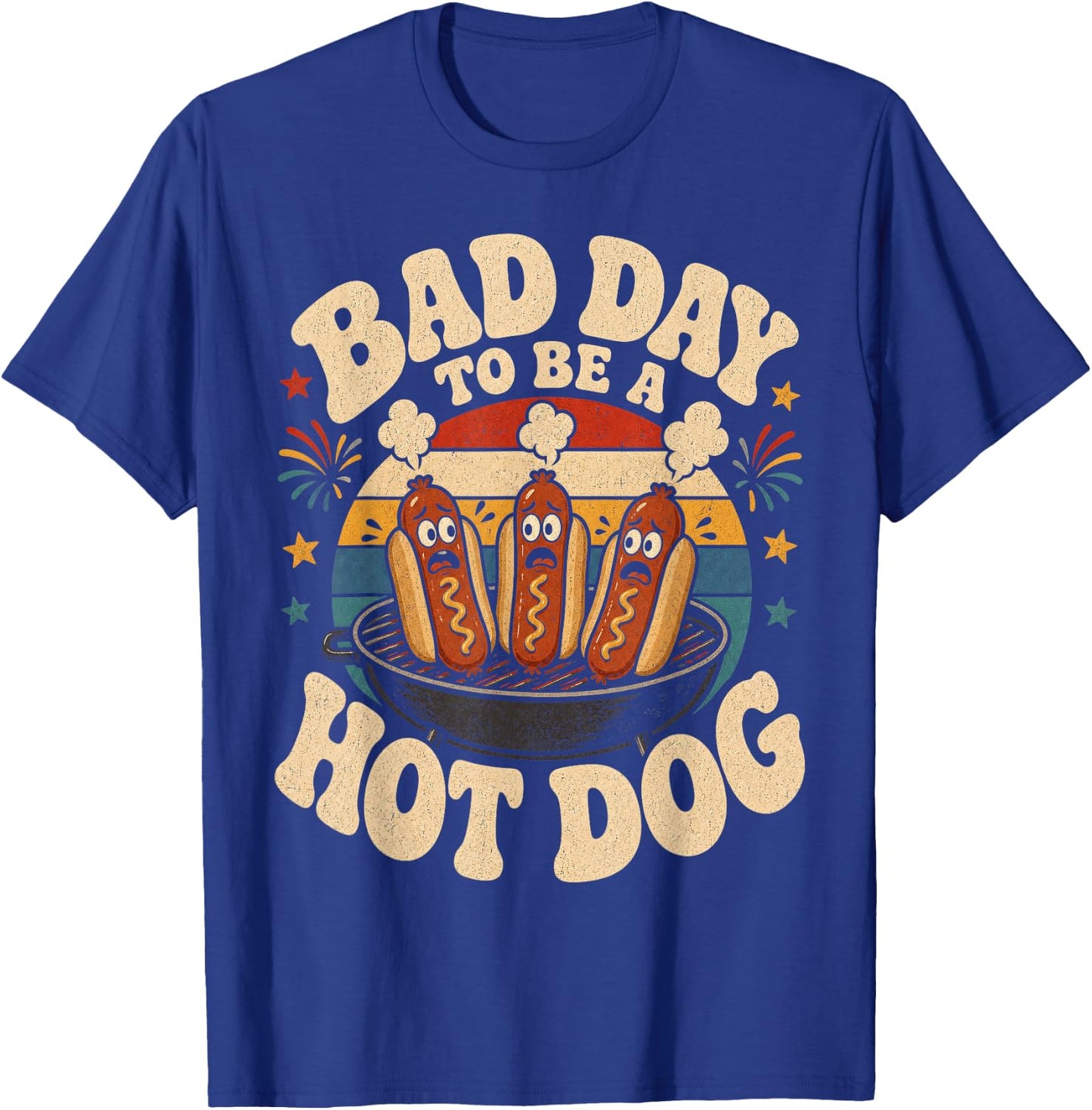 Bad Day to Be A Hot Dog Cookout Food Humor T-Shirt - T-Shirt | Royal